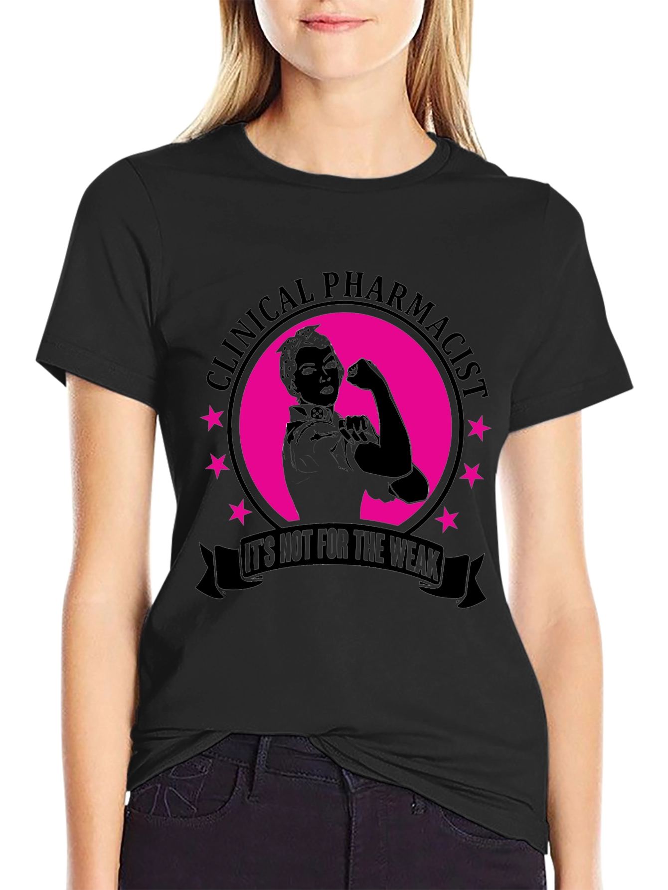 Clinical Pharmacist T-Shirt - Not For The Weak