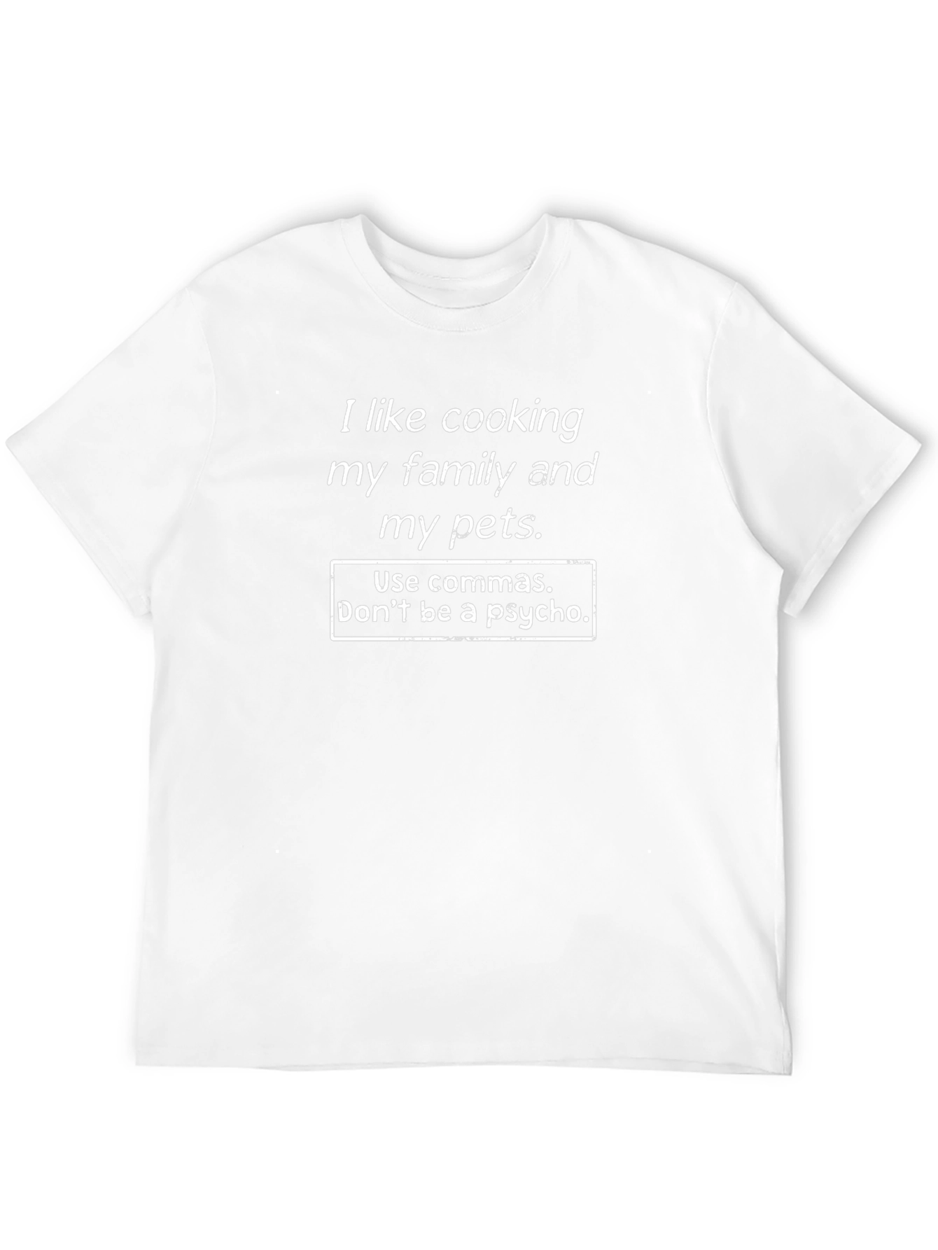 Funny Grammar T-Shirt - I Like Cooking My Family