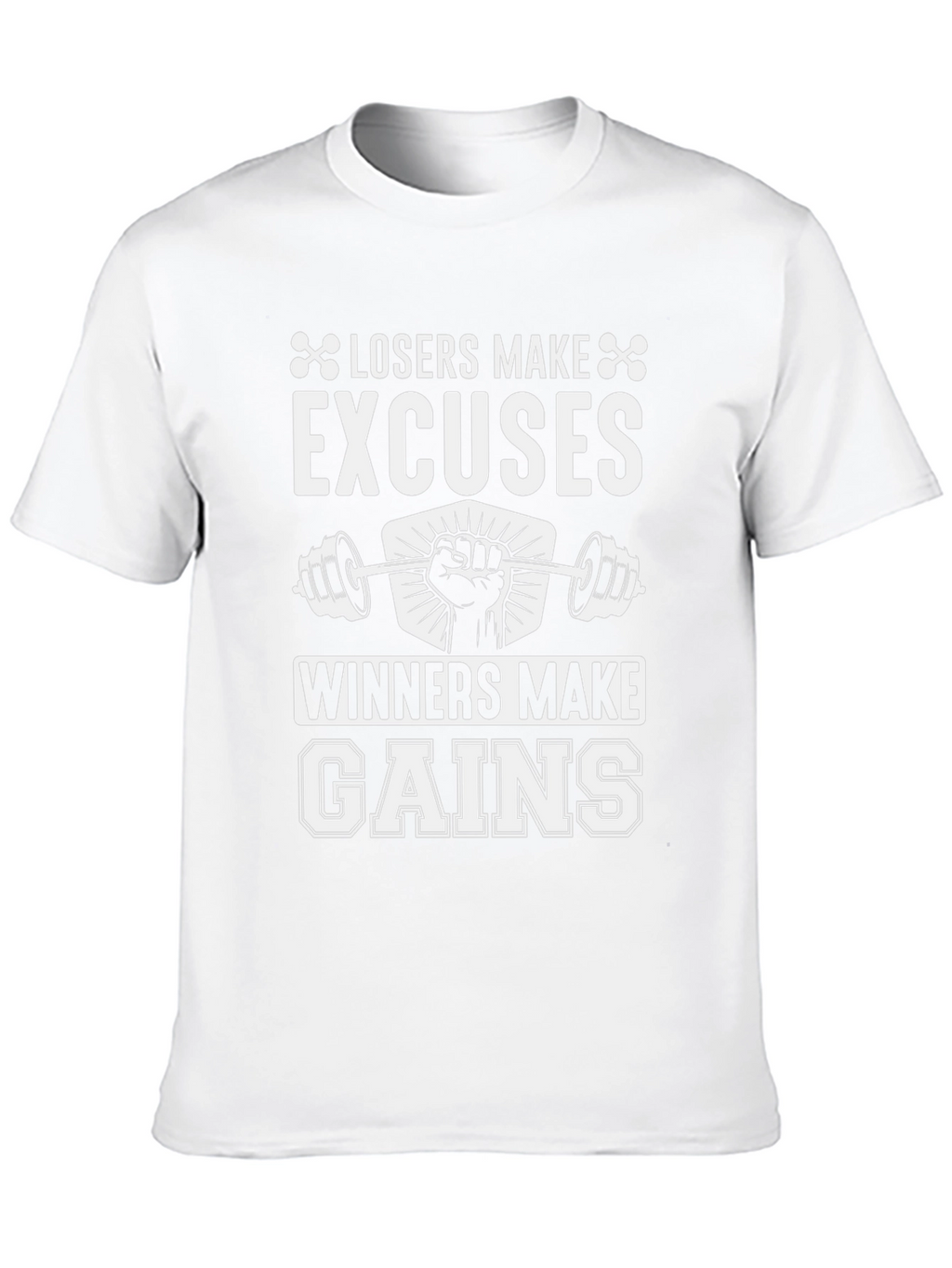 Losers Make Excuses Winners Make Gains Black T-Shirt