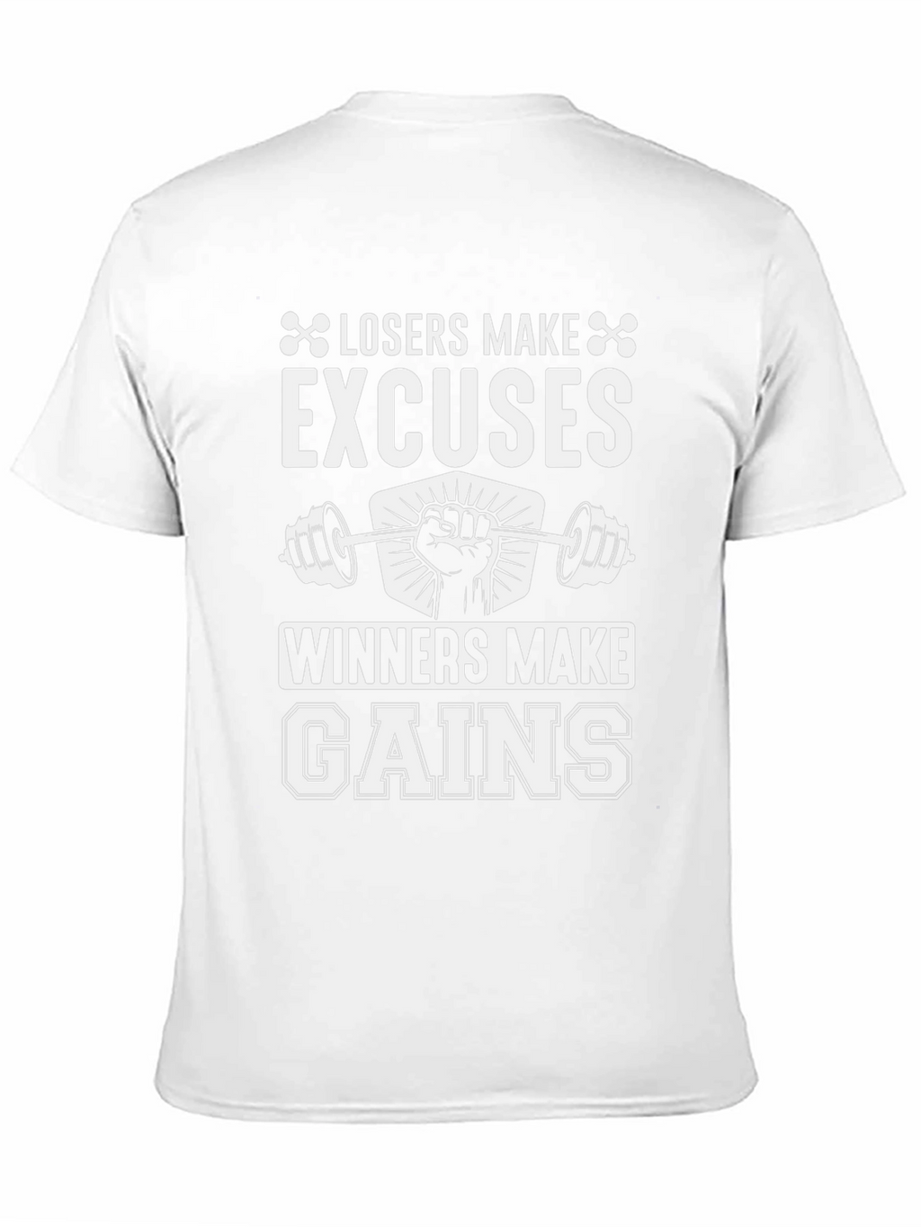 Losers Make Excuses Winners Make Gains Black T-Shirt