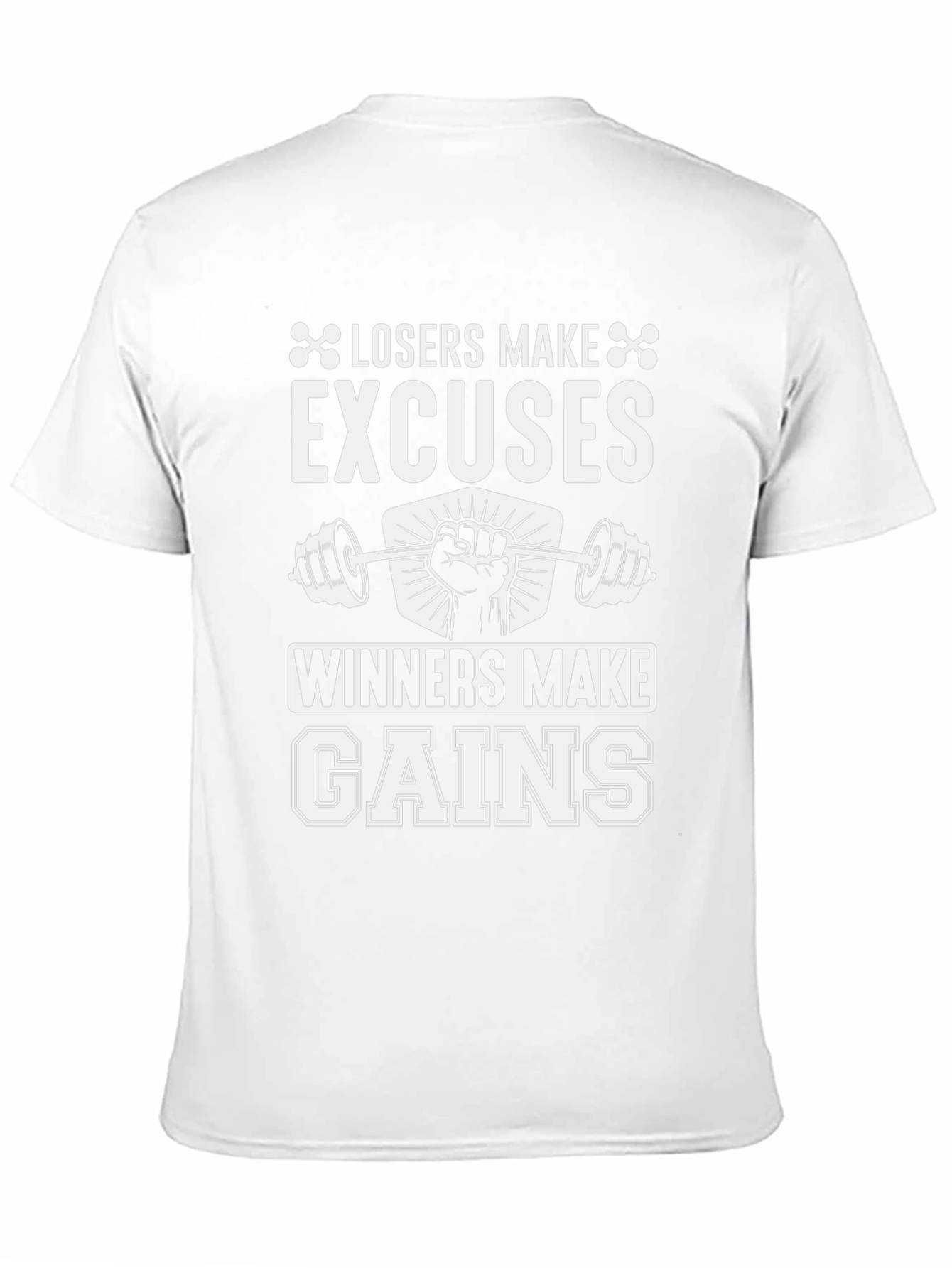 Losers Make Excuses Winners Make Gains Black T-Shirt