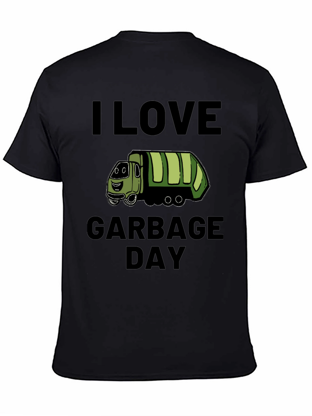 I Love Garbage Day T-Shirt