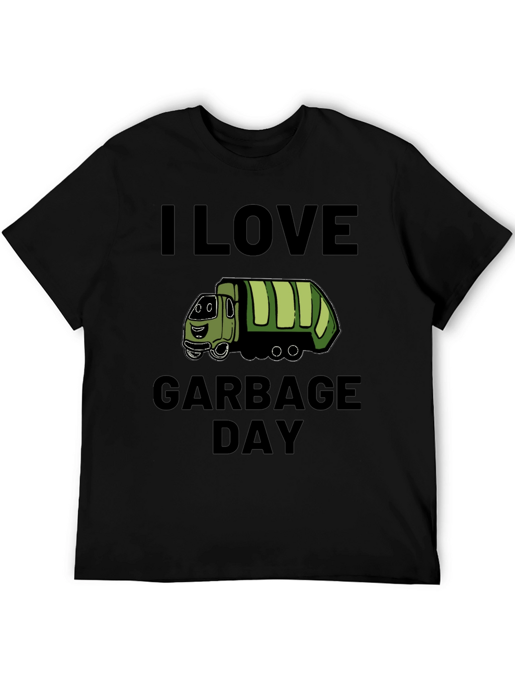 I Love Garbage Day T-Shirt