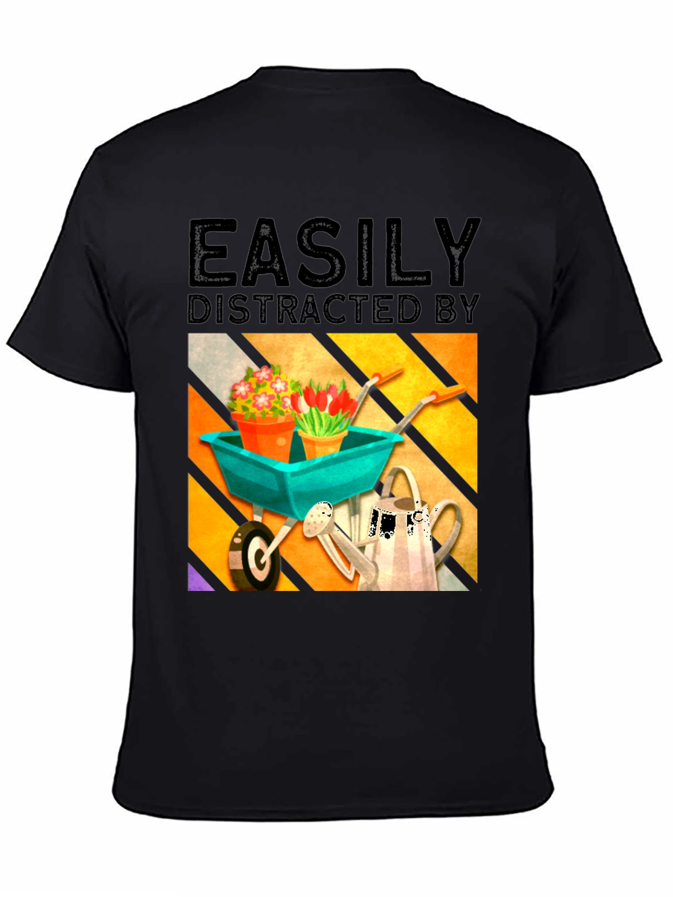 Easily Distracted By Gardening T-Shirt