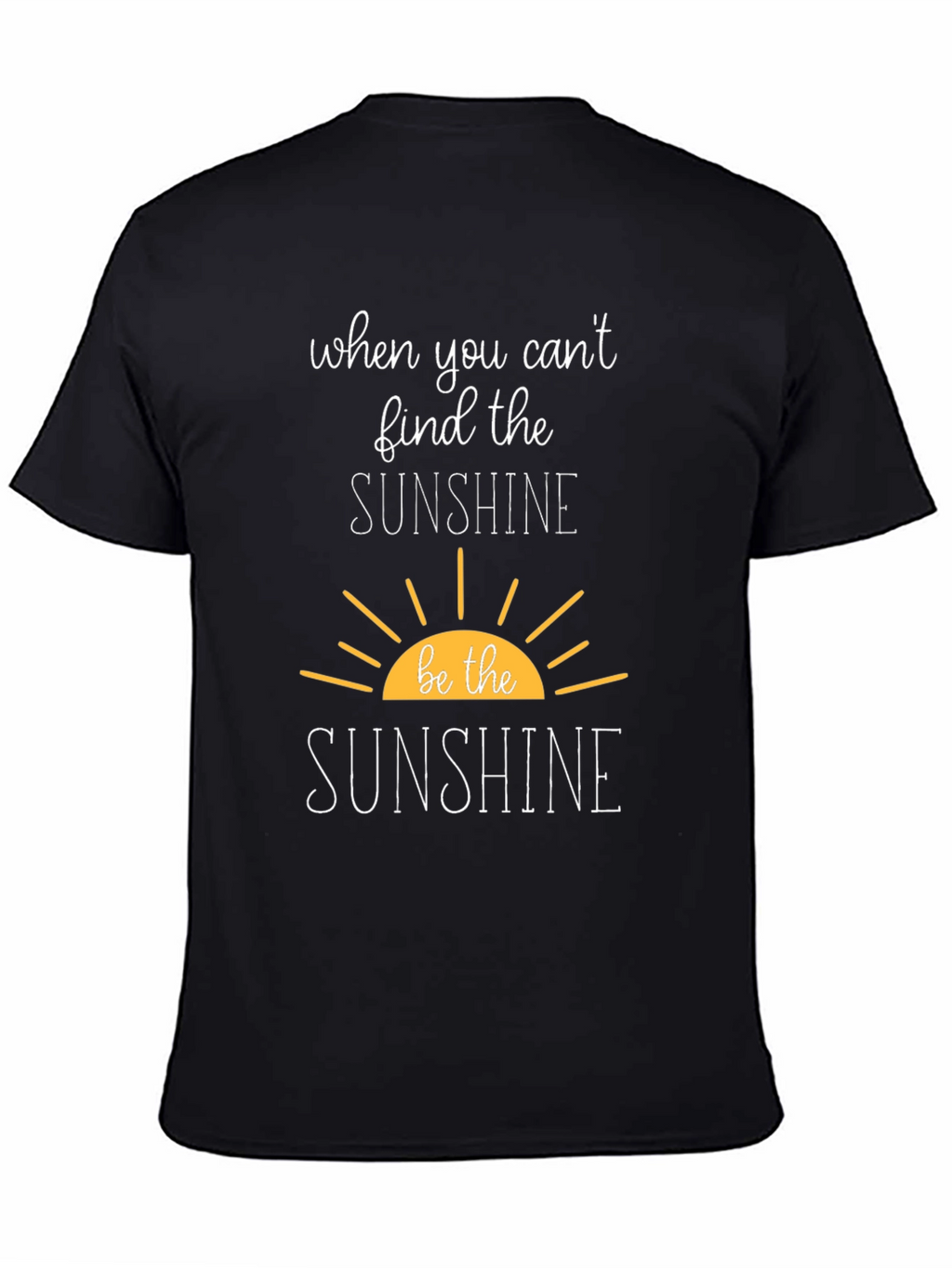 Be The Sunshine Graphic Tee - Inspirational T-Shirt