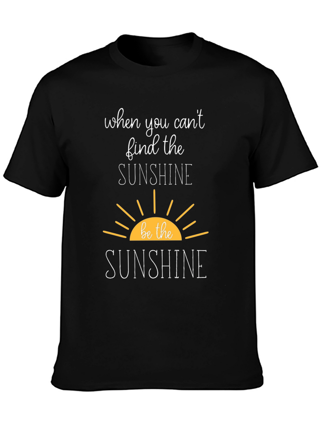 Be The Sunshine Graphic Tee - Inspirational T-Shirt