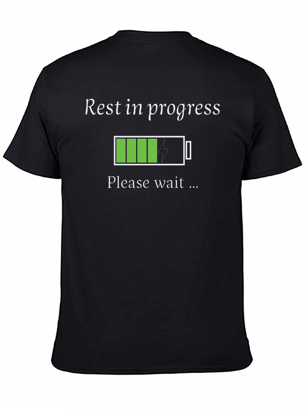 Rest in Progress Funny T-Shirt