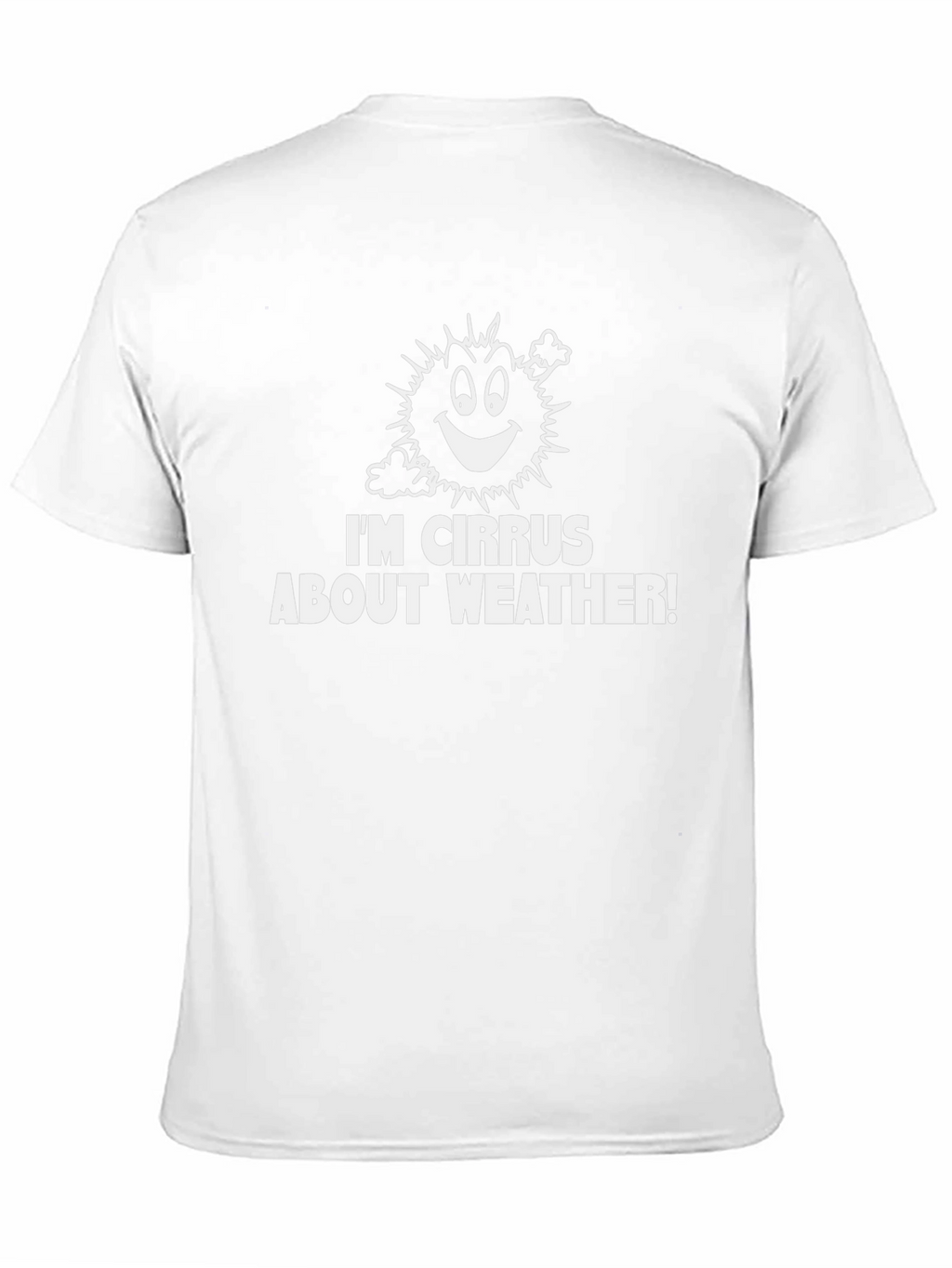 Funny Weather Pun T-Shirt - Im Cirrus About Weather!