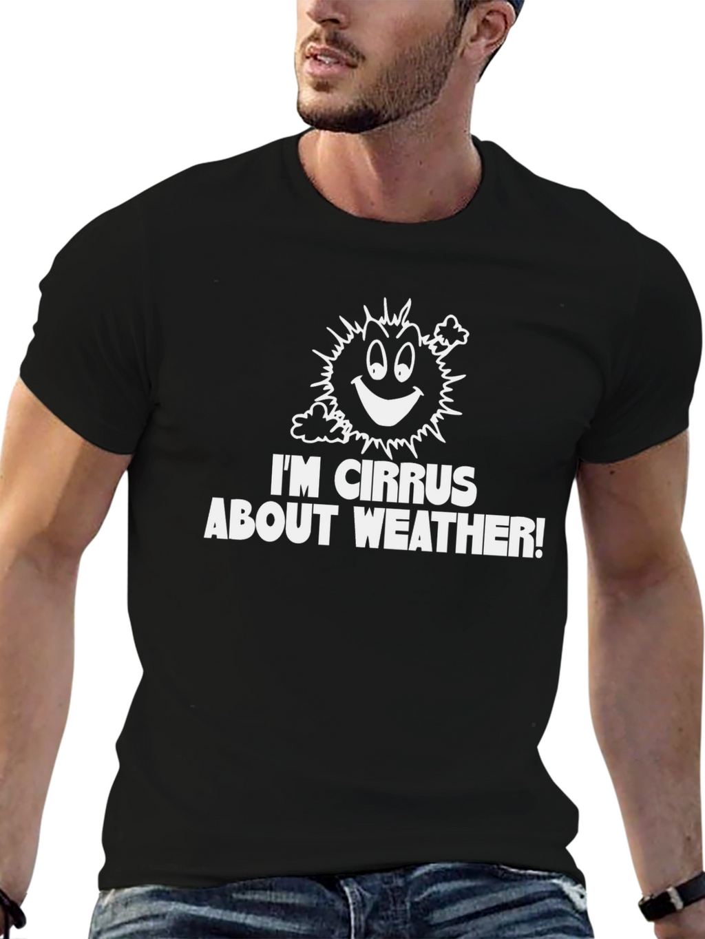 Funny Weather Pun T-Shirt - Im Cirrus About Weather!