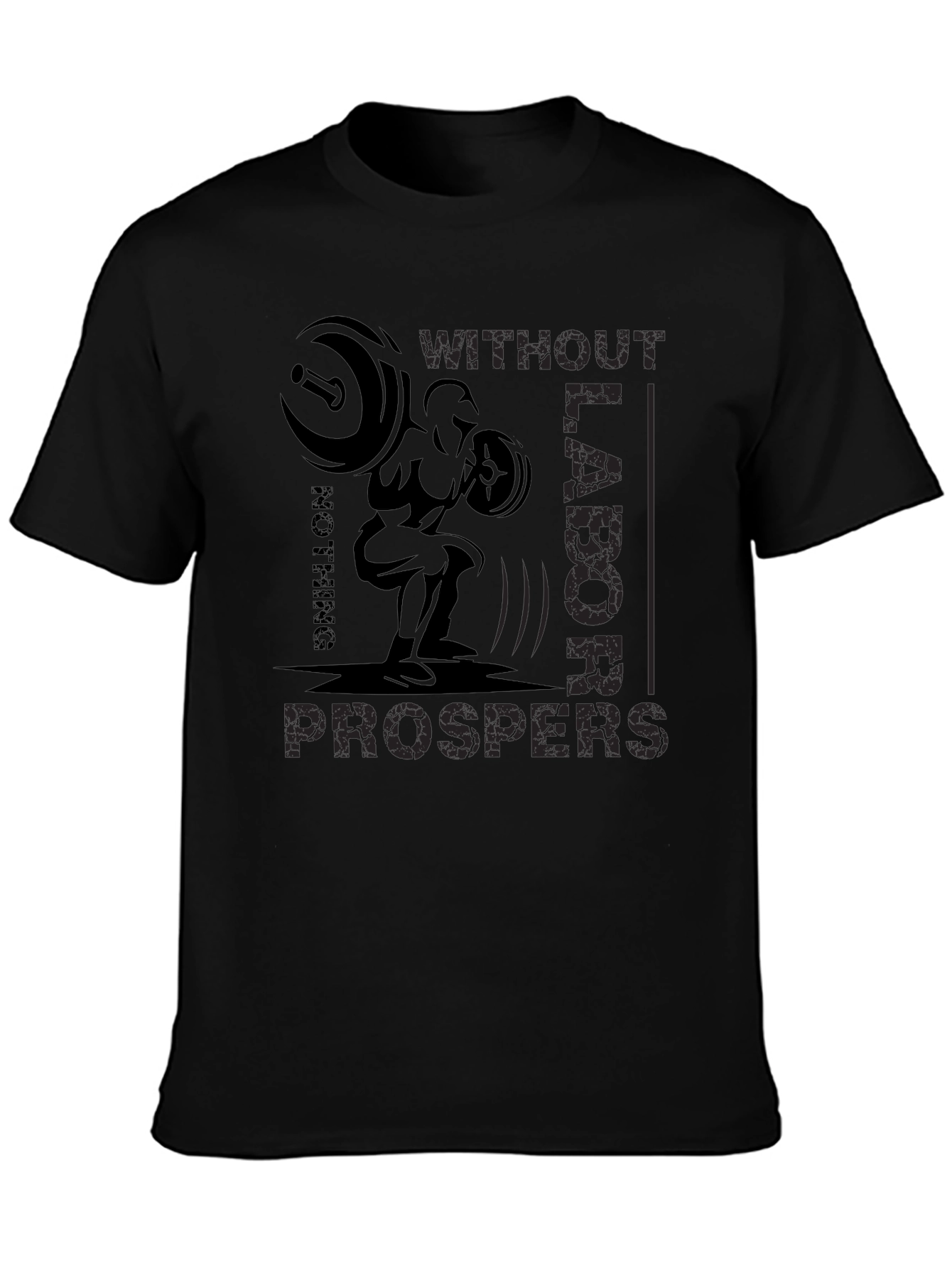 Workout Motivation T-Shirt - Without Labor Nothing Prospers