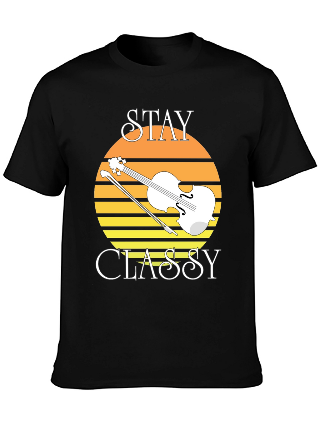 Stay Classy Violin Graphic Tee - Black Cotton T-Shirt