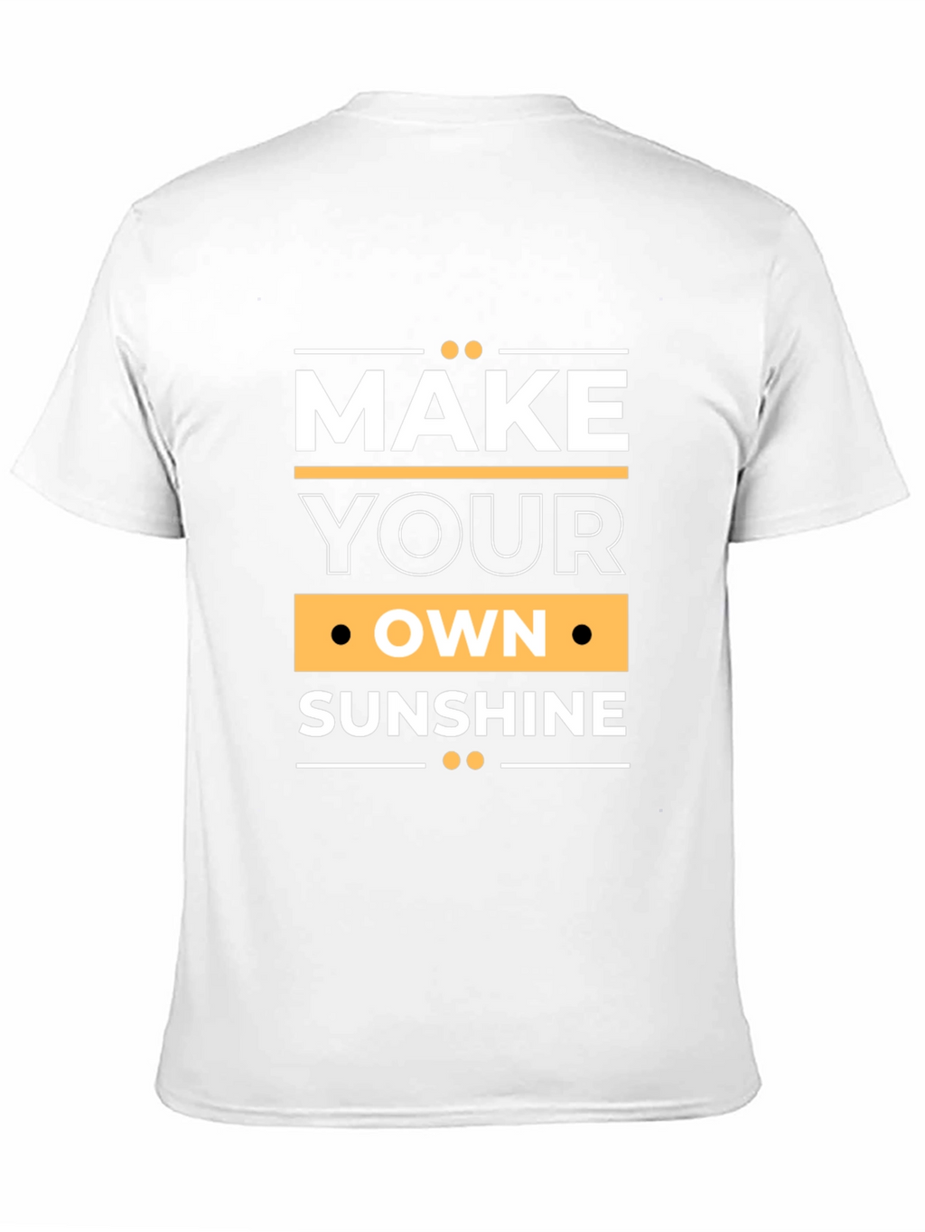 Make Your Own Sunshine Graphic Tee