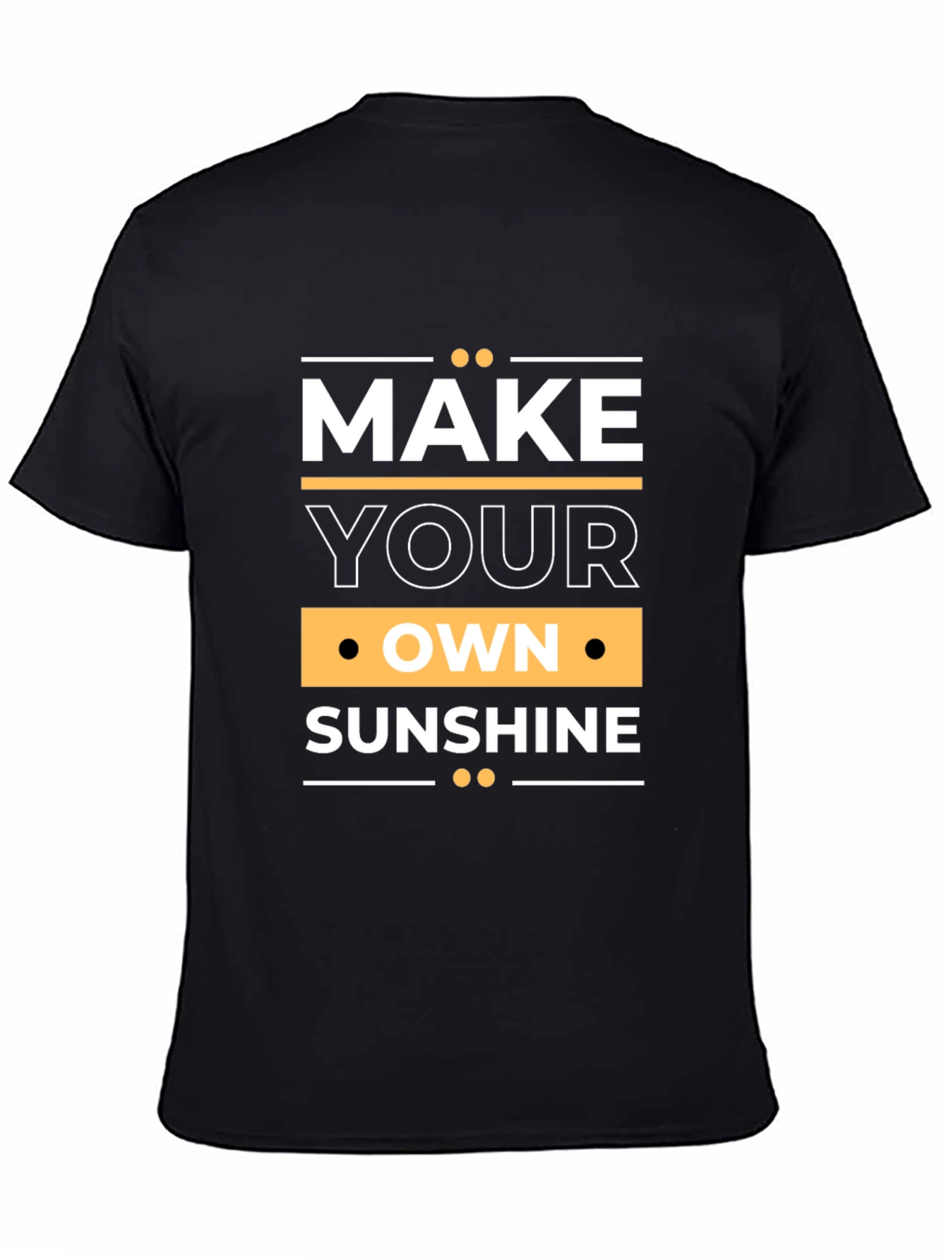 Make Your Own Sunshine Graphic Tee