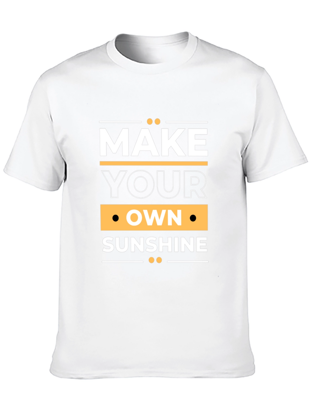 Make Your Own Sunshine Graphic Tee