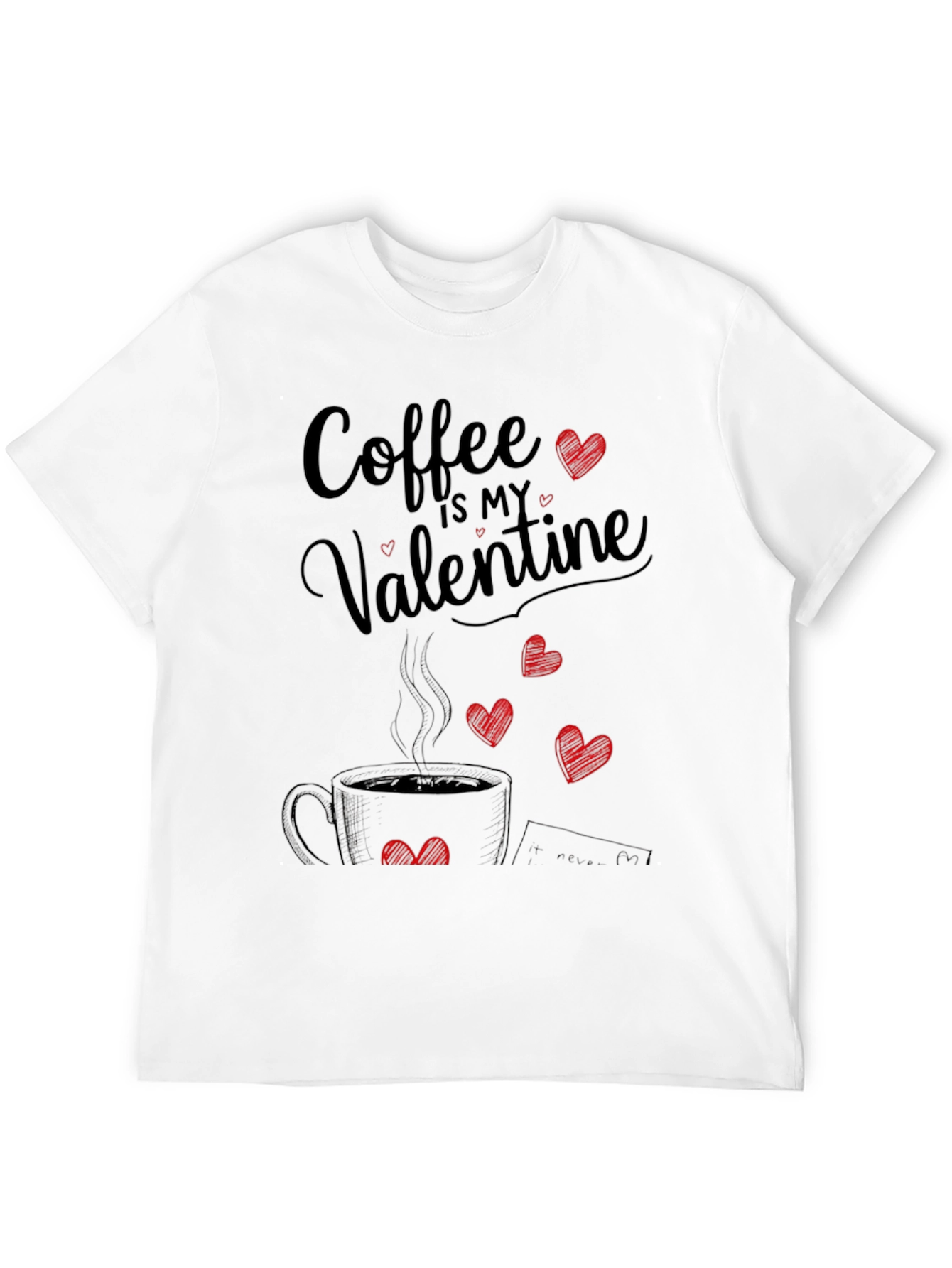 Coffee Is My Valentine T-Shirt