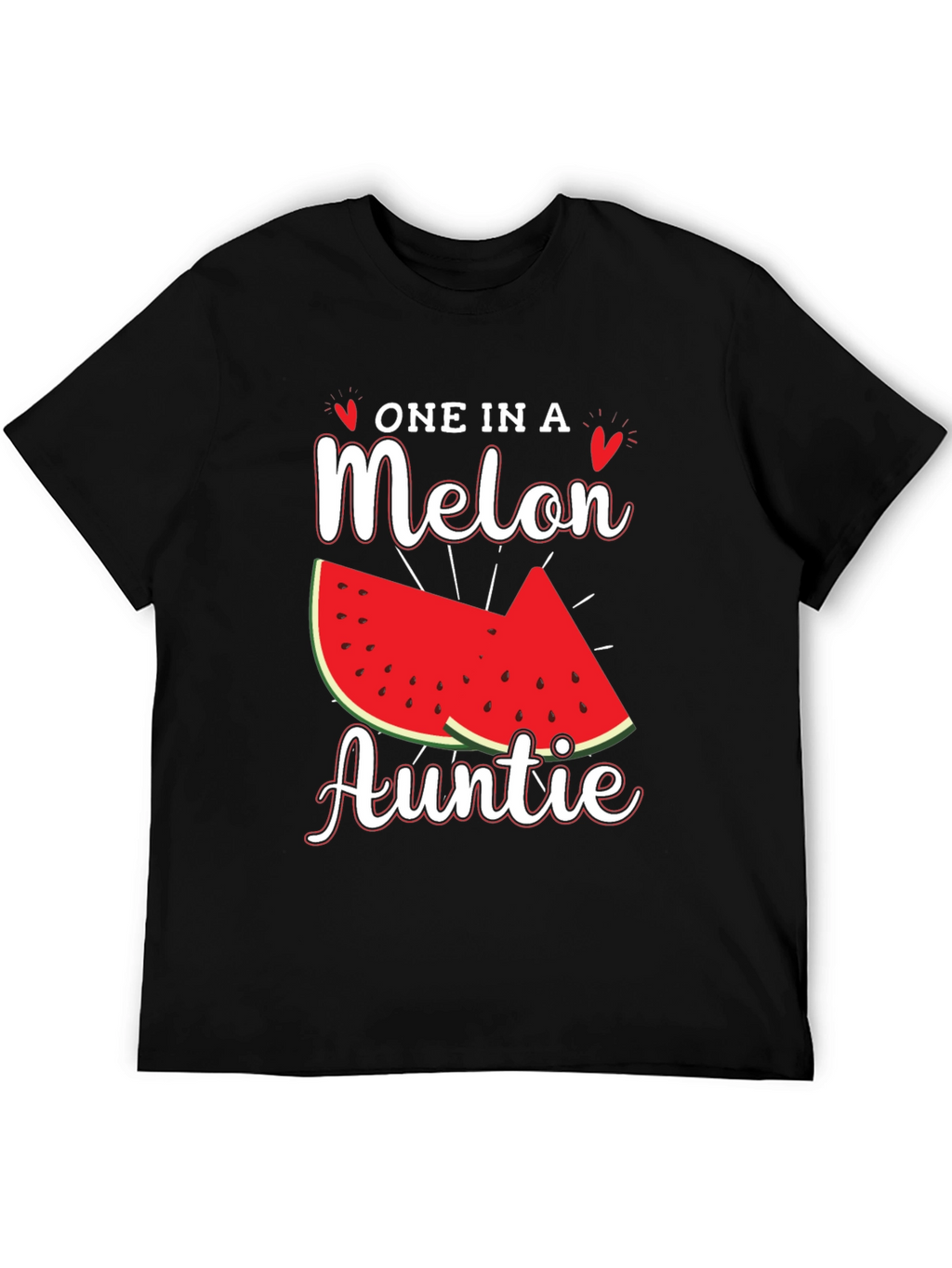 One in a Melon Auntie T-Shirt