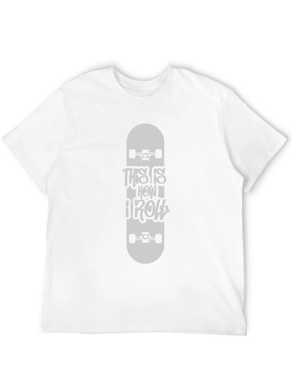 This Is How I Roll Skateboard T-Shirt