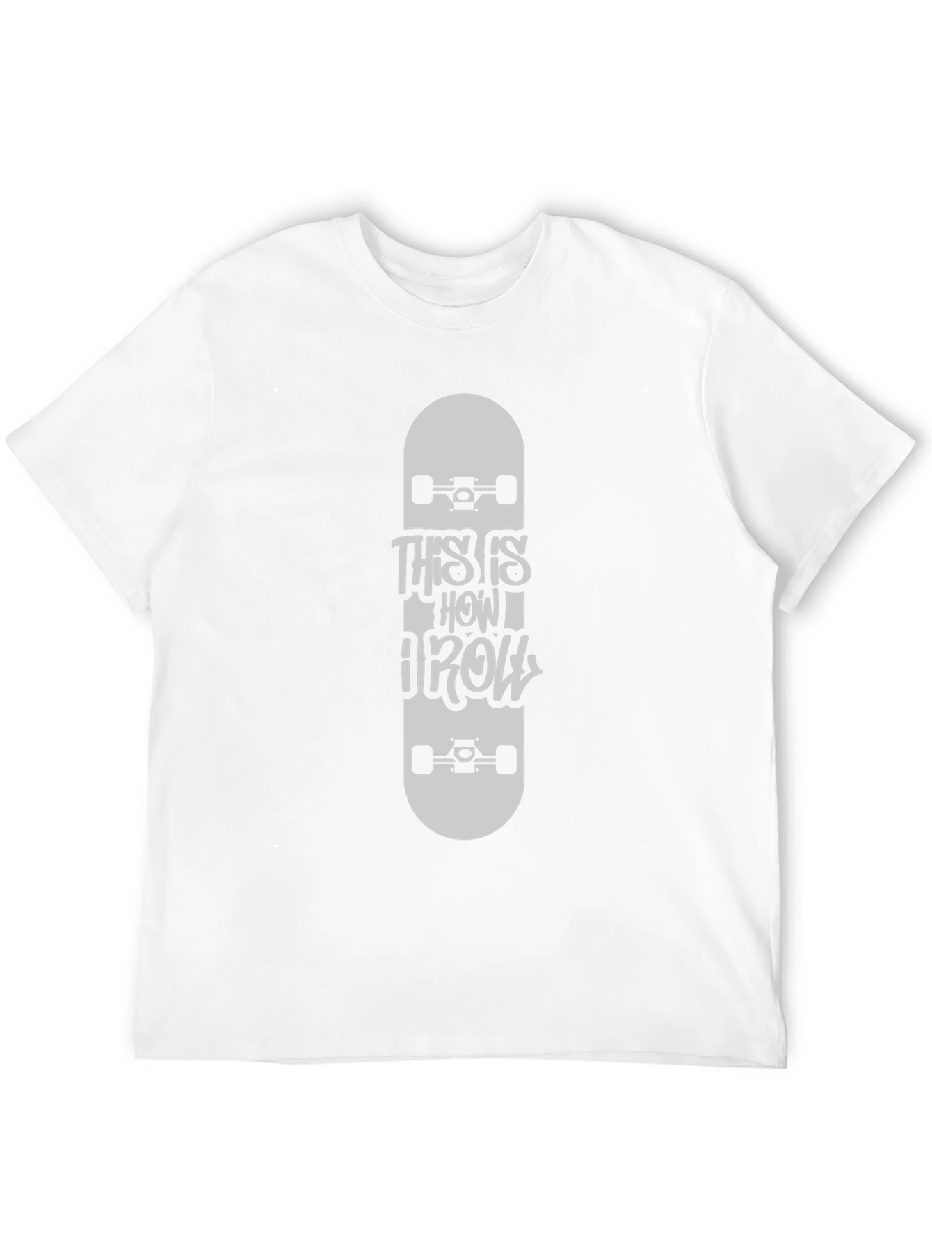 This Is How I Roll Skateboard T-Shirt