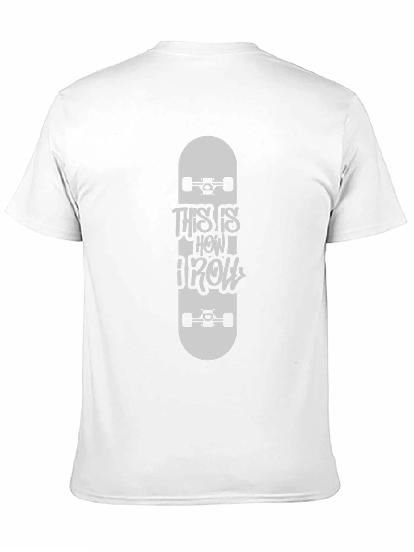This Is How I Roll Skateboard T-Shirt
