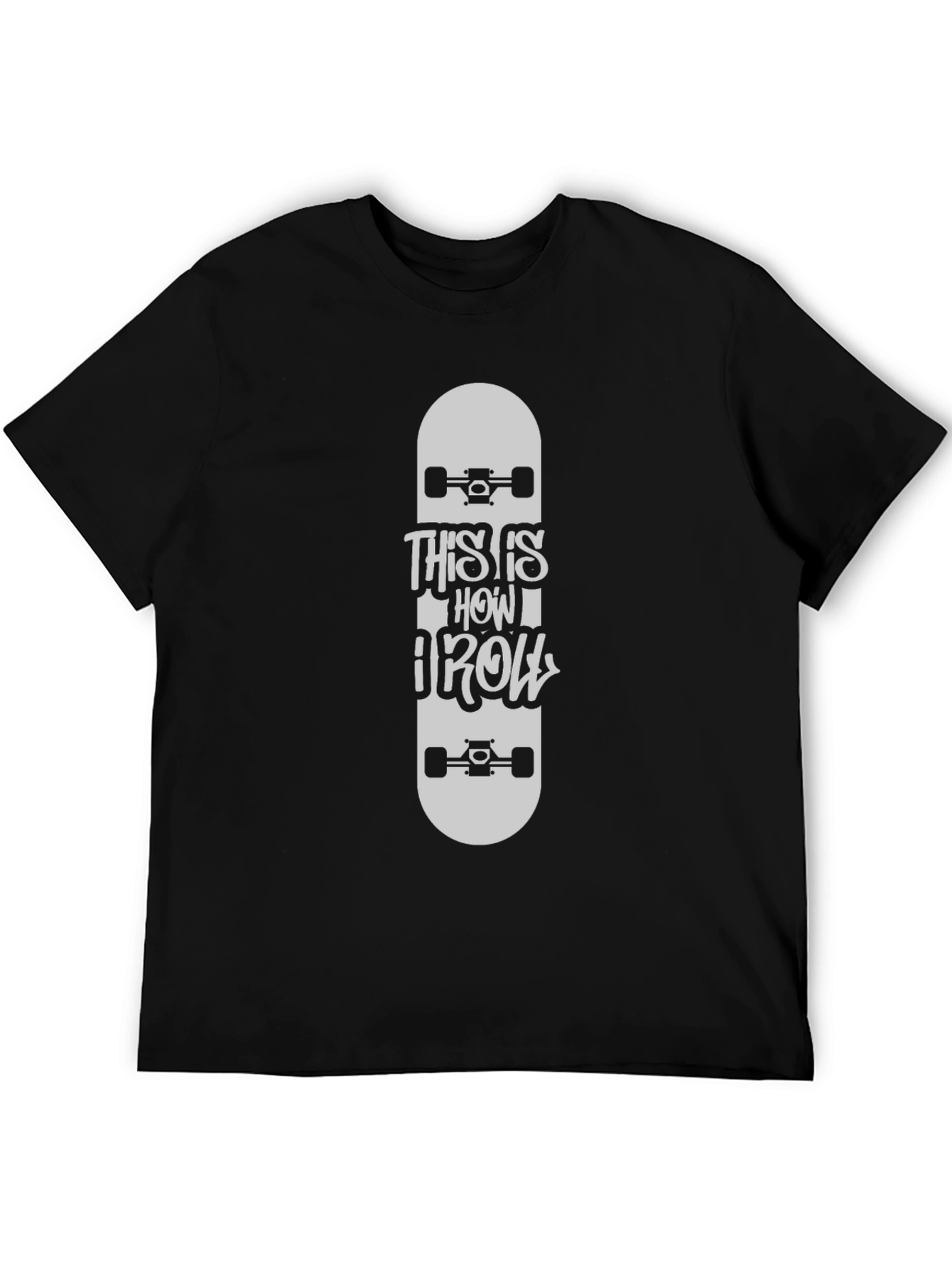 This Is How I Roll Skateboard T-Shirt