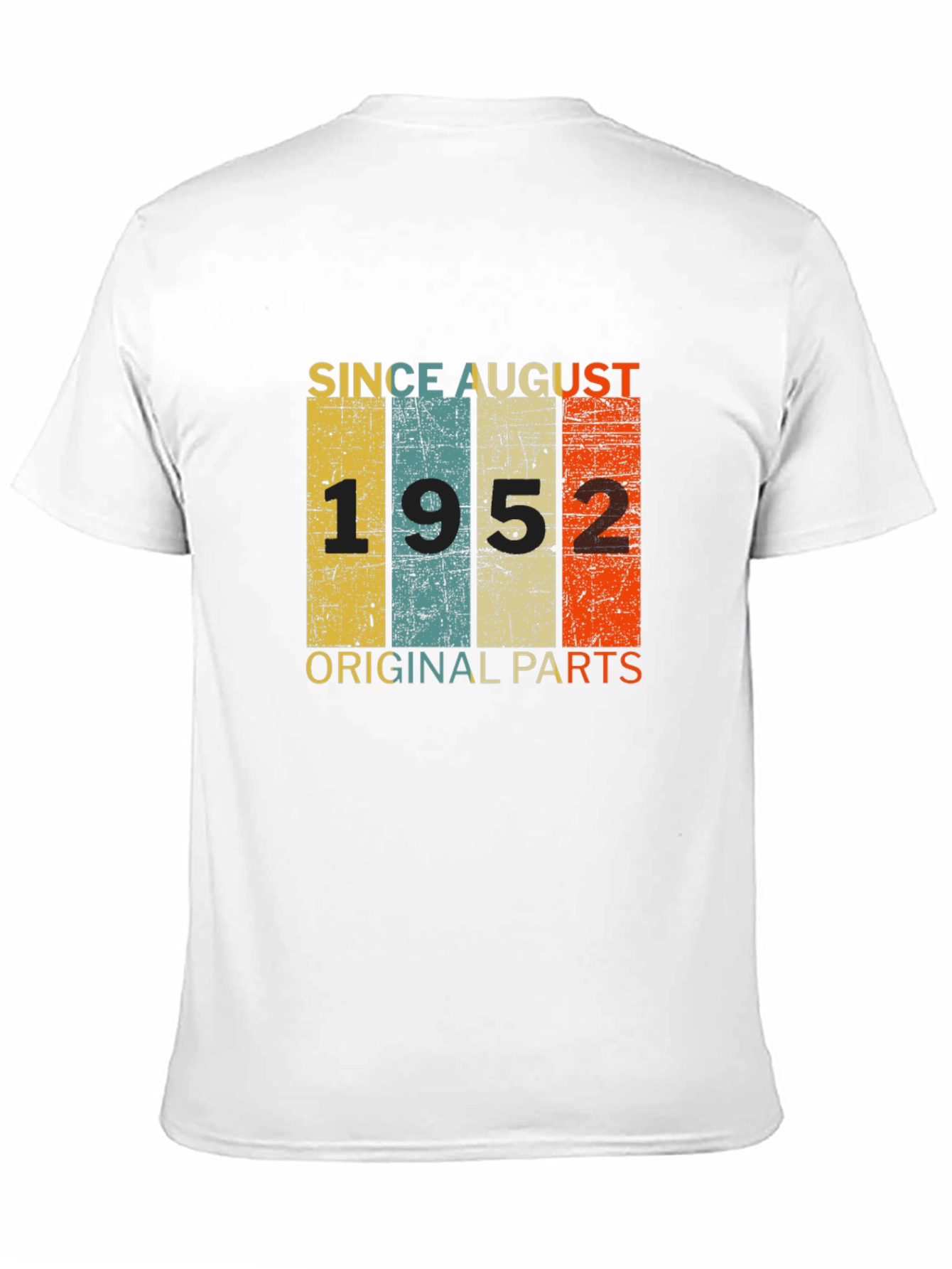 Since August 1952 Original Parts T-Shirt
