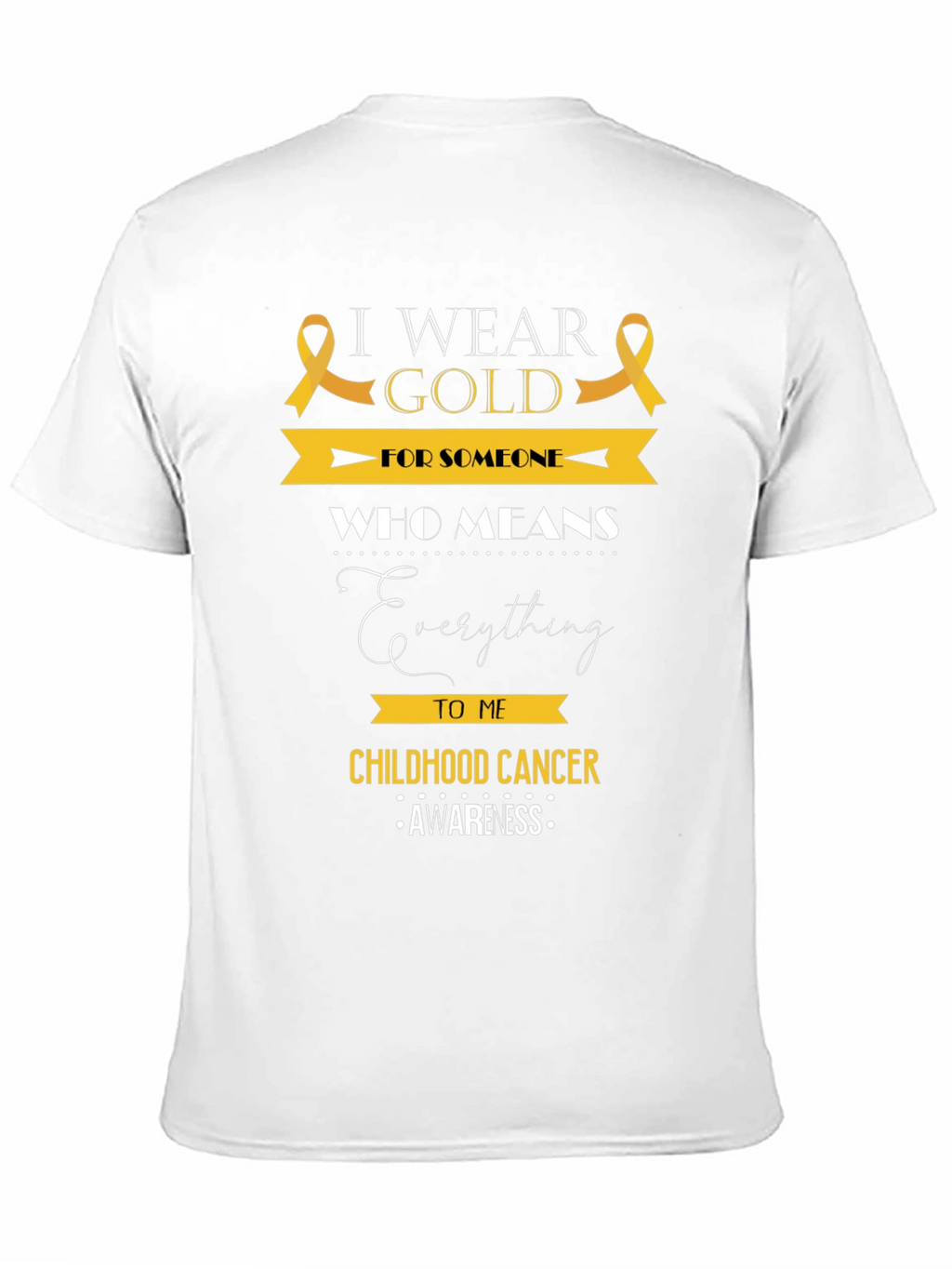 Childhood Cancer Awareness T-Shirt - I Wear Gold