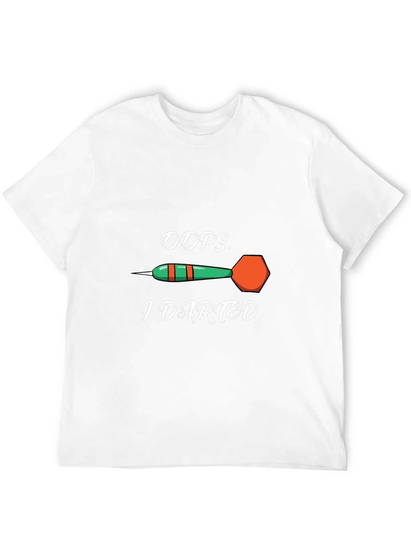 Oops I Darted T-Shirt - Novelty Dart Tee