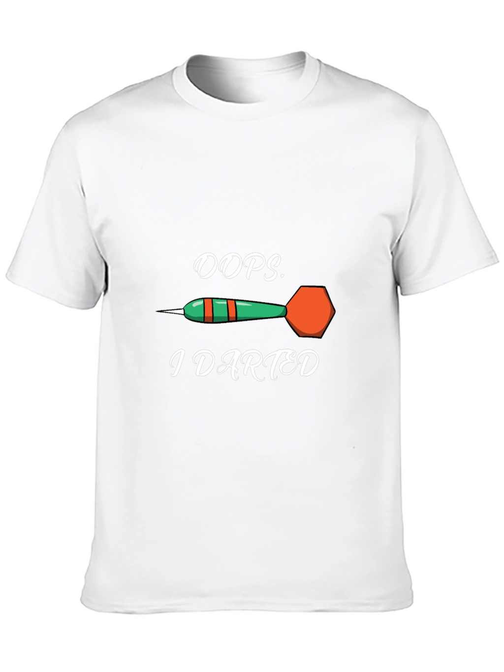 Oops I Darted T-Shirt - Novelty Dart Tee