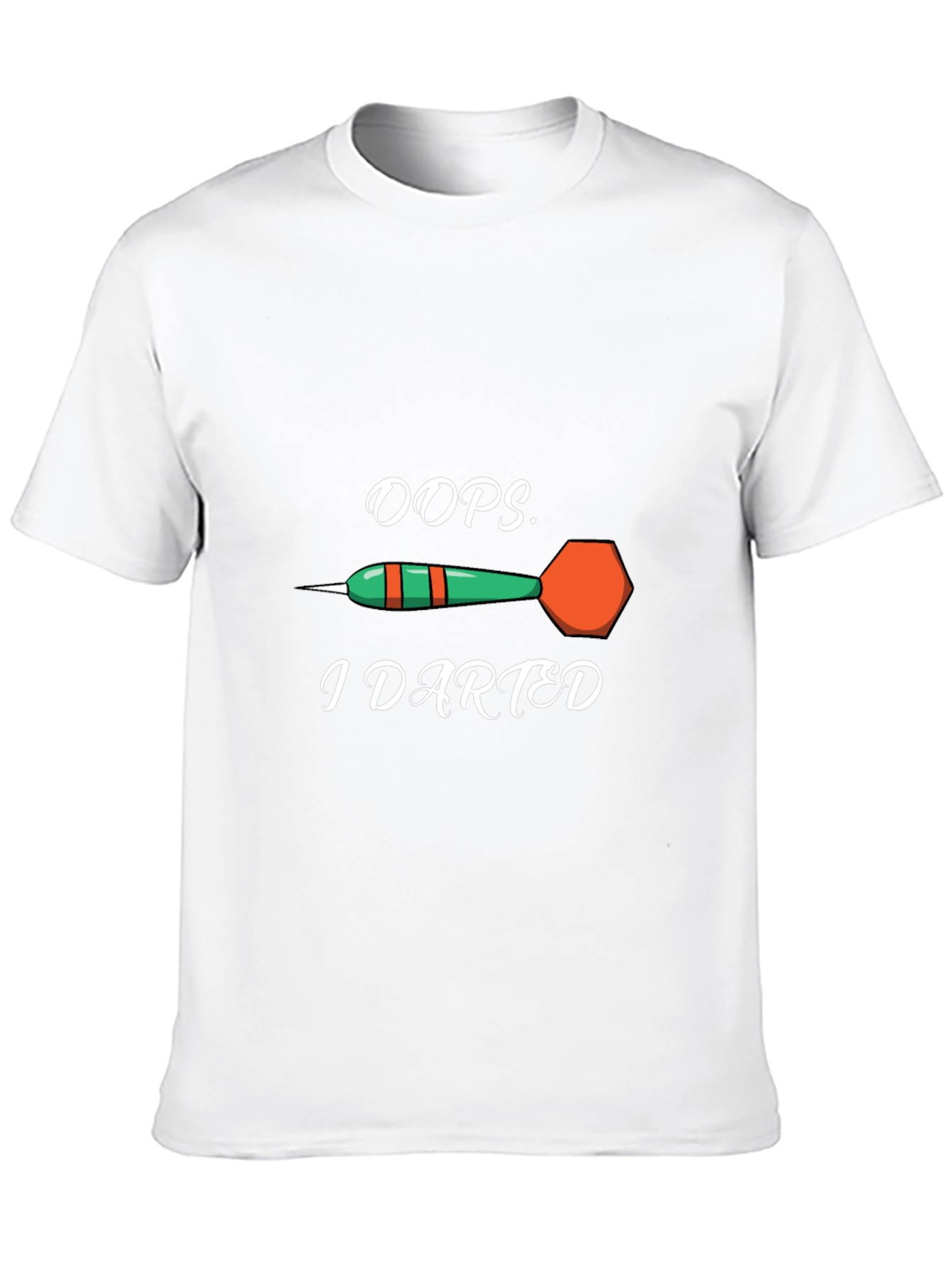 Oops I Darted T-Shirt - Novelty Dart Tee