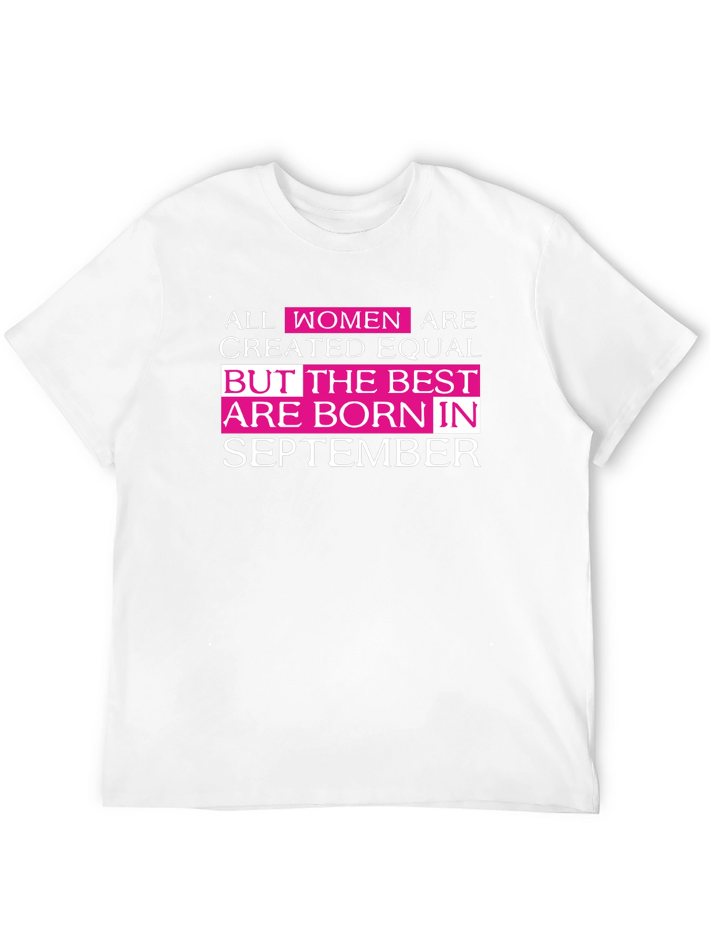 Women Born in September T-Shirt