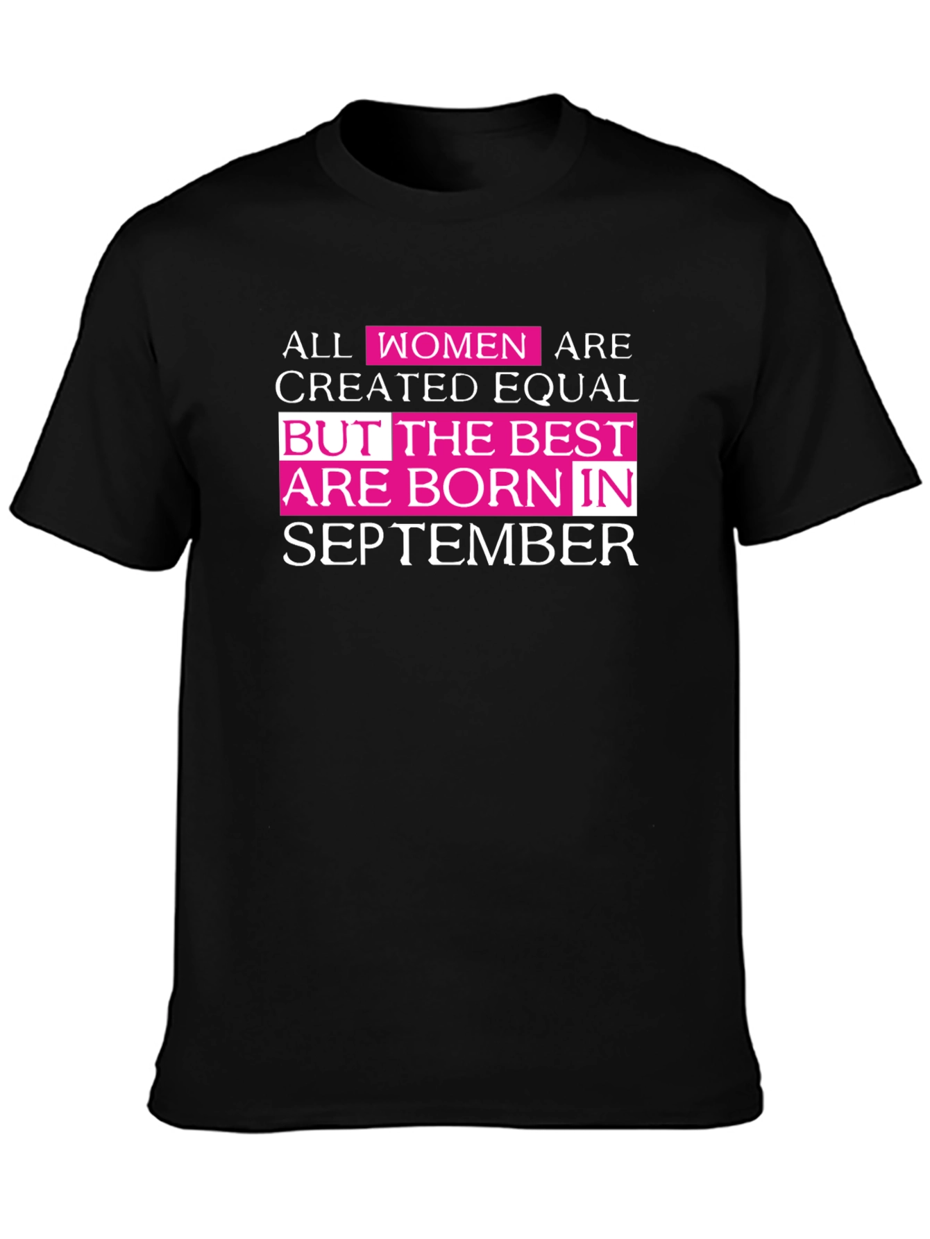 Women Born in September T-Shirt