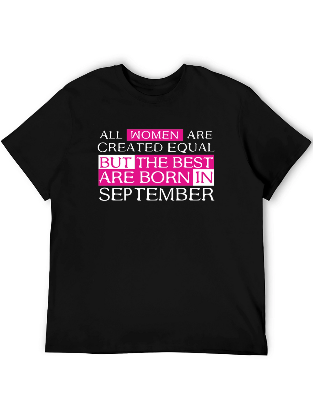 Women Born in September T-Shirt