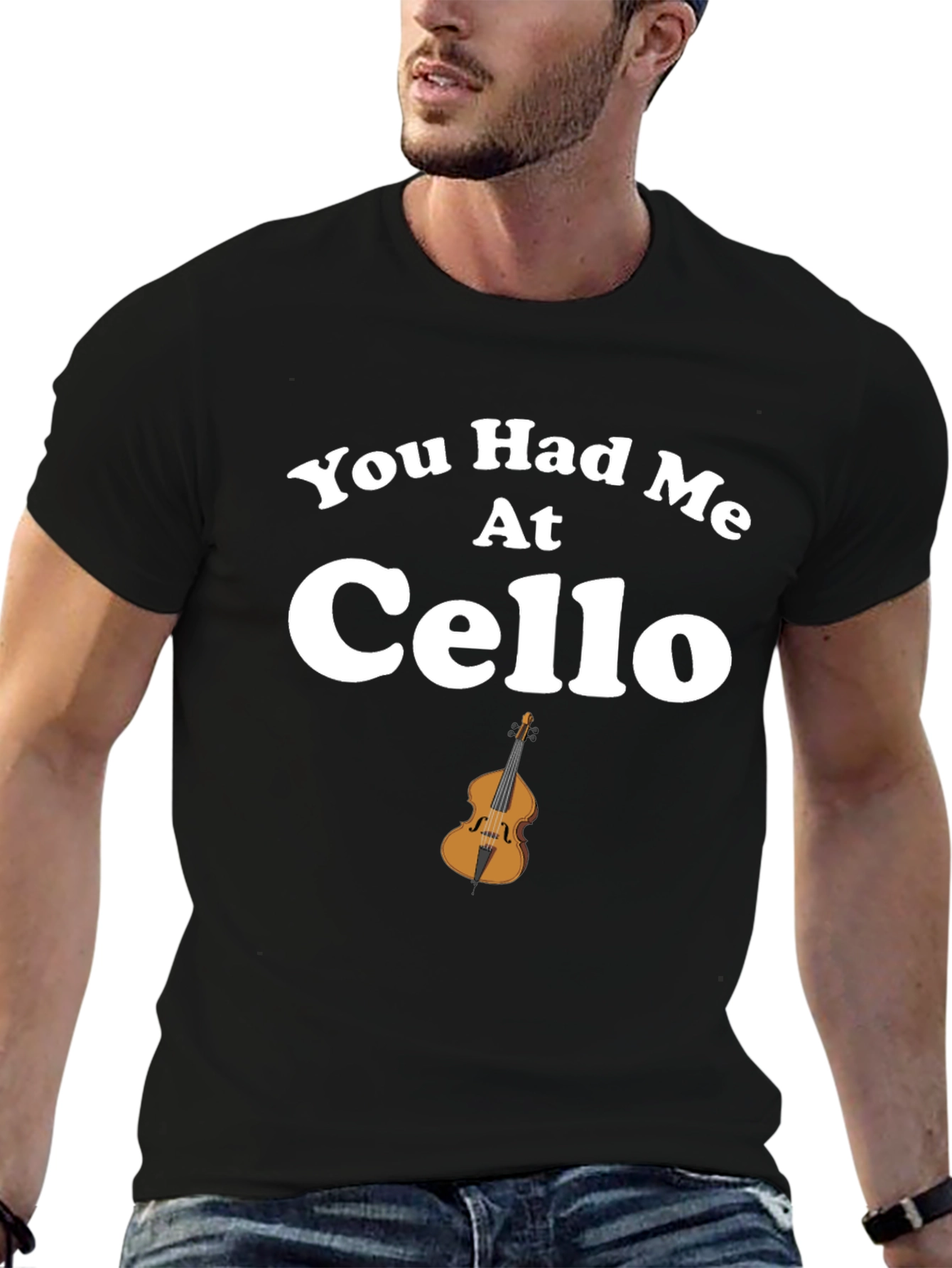 You Had Me At Cello T-Shirt
