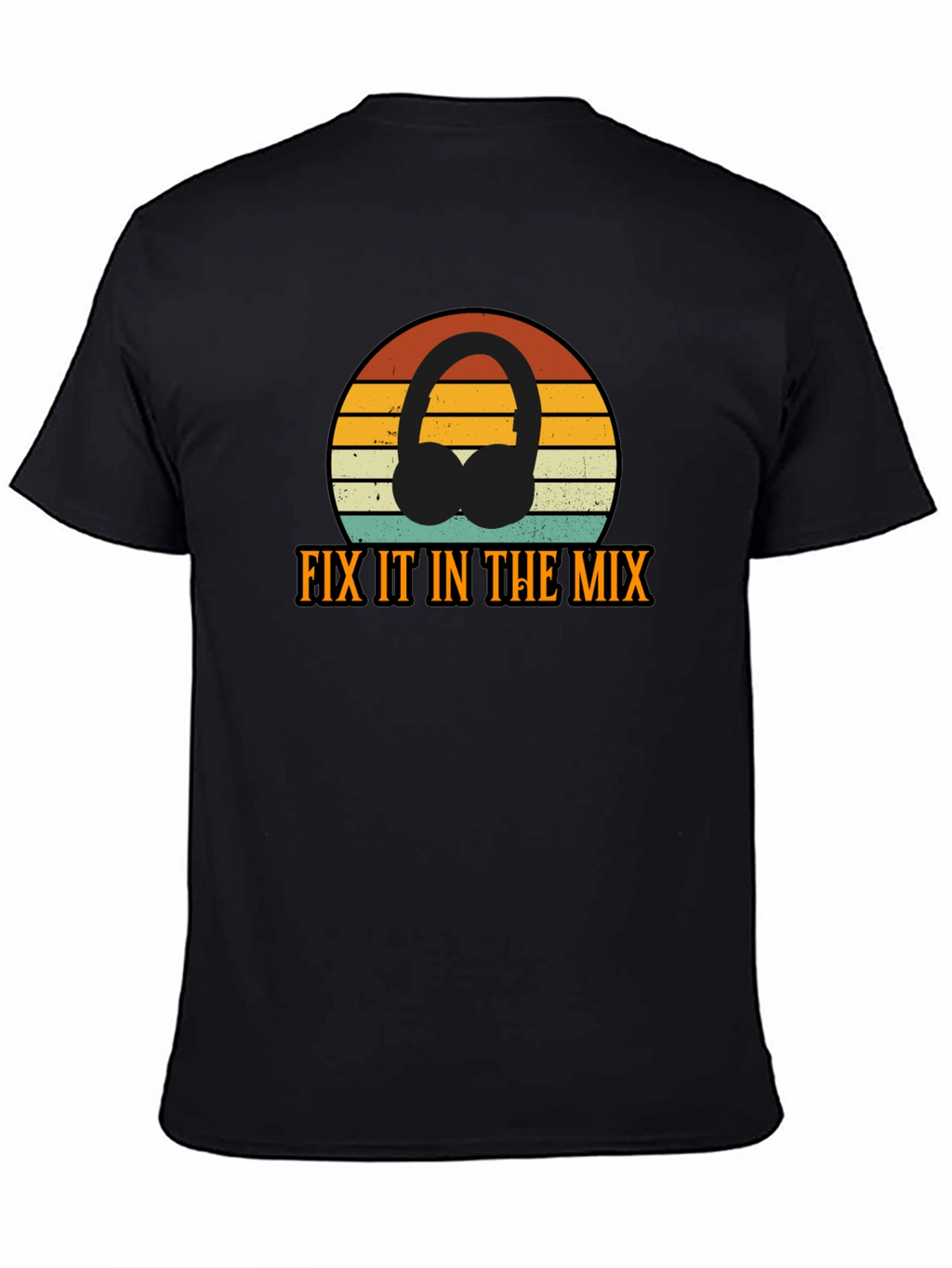 Fix It In The Mix Retro DJ Headphones T-Shirt