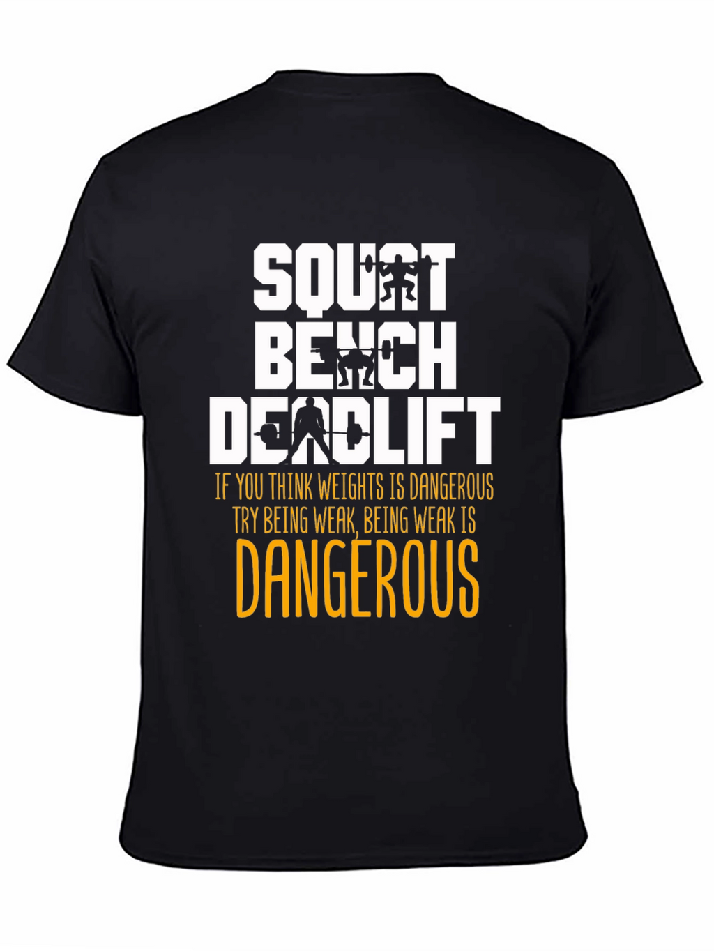 Squat Bench Deadlift Weightlifting T-Shirt