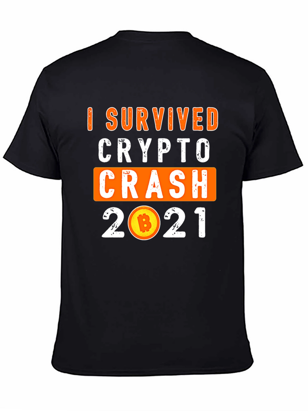 Crypto Crash 2021 Survivor T-Shirt