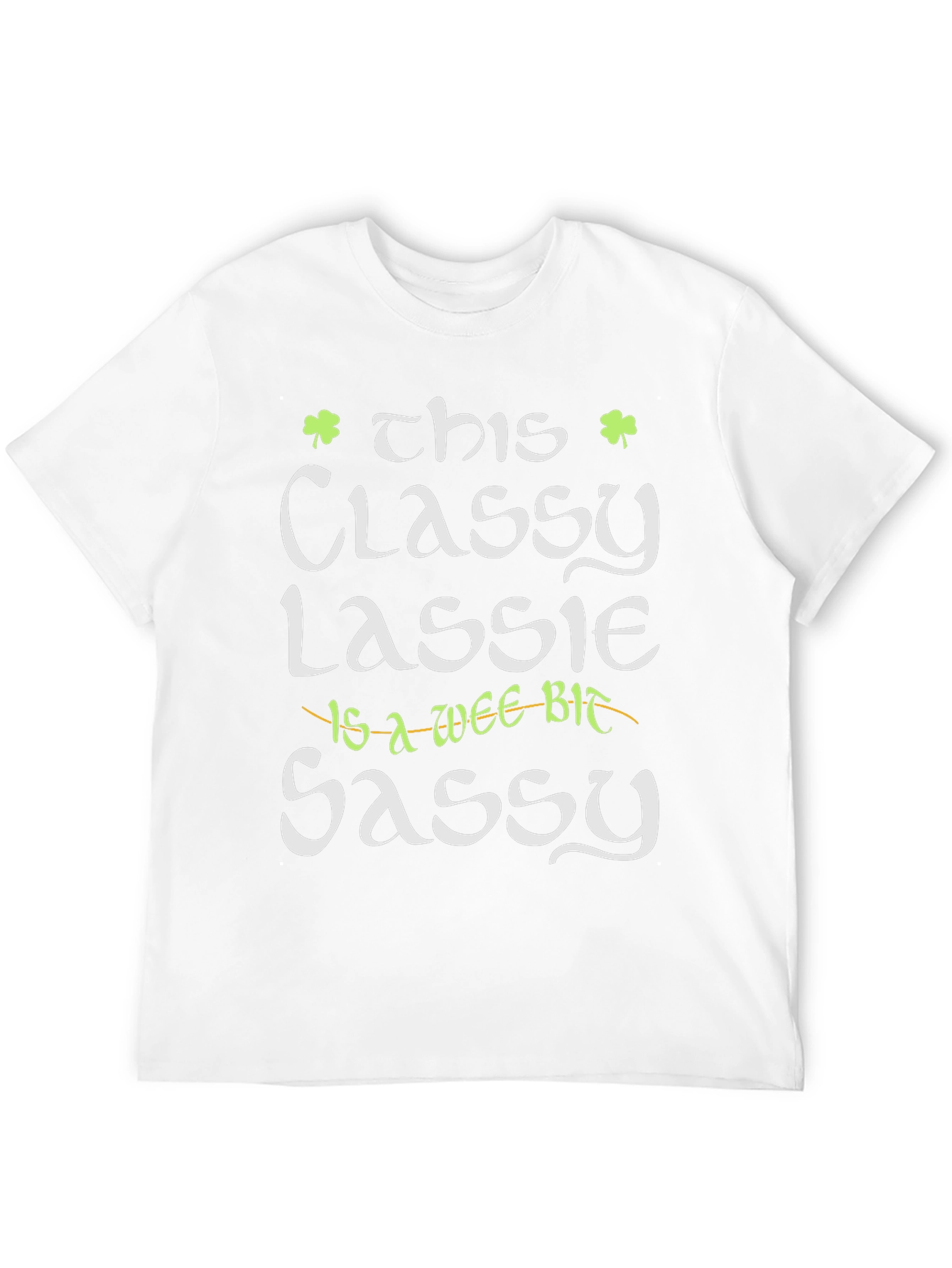 Classy Lassie Graphic Tee - St. Patricks Day T-Shirt