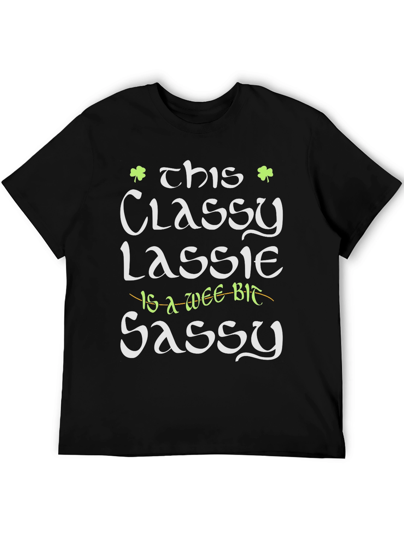 Classy Lassie Graphic Tee - St. Patricks Day T-Shirt