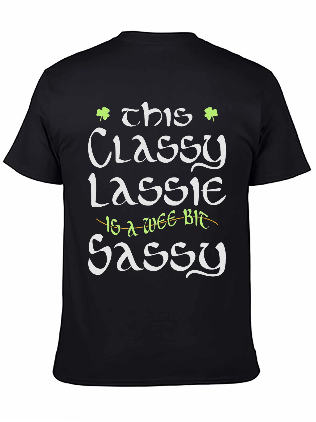 Classy Lassie Graphic Tee - St. Patricks Day T-Shirt