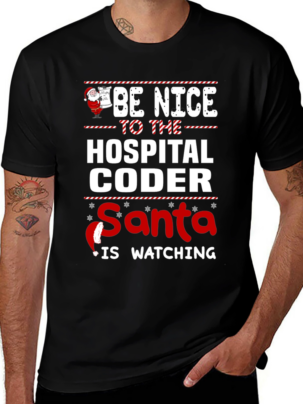 Be Nice to the Hospital Coder Santa T-Shirt