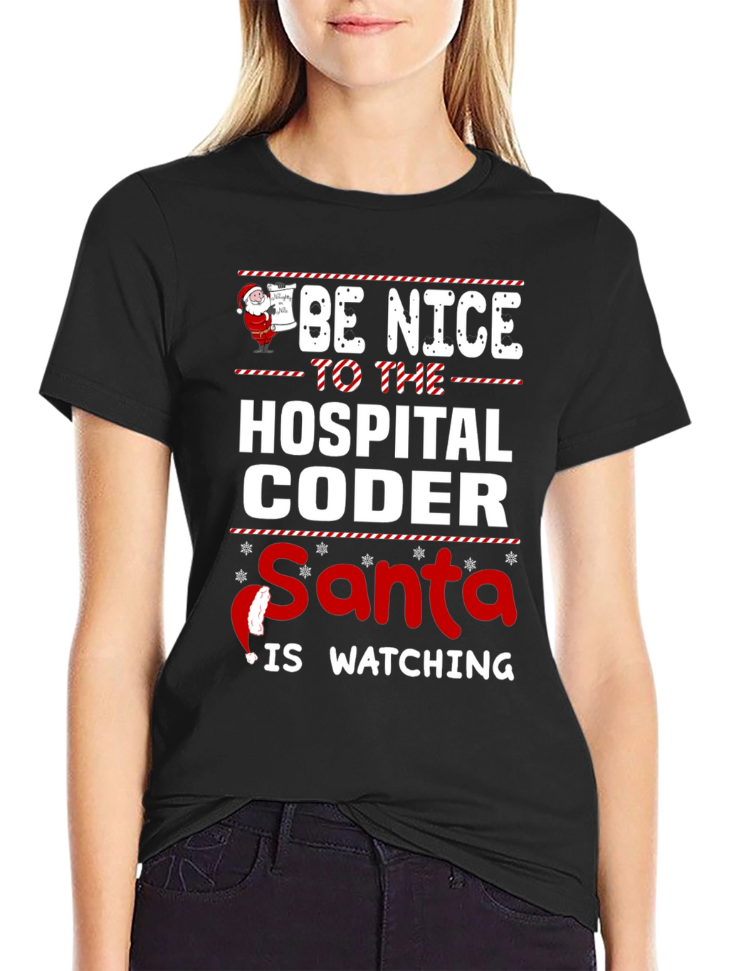 Be Nice to the Hospital Coder Santa T-Shirt
