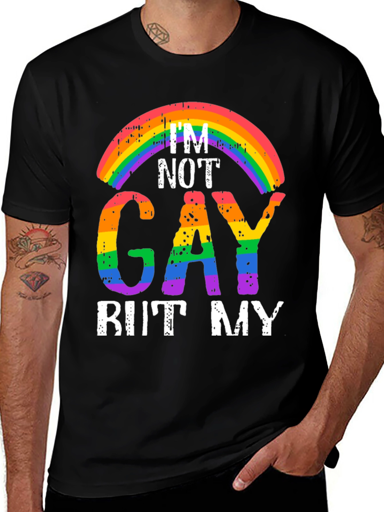 Rainbow Im Not Gay But My... Graphic Tee