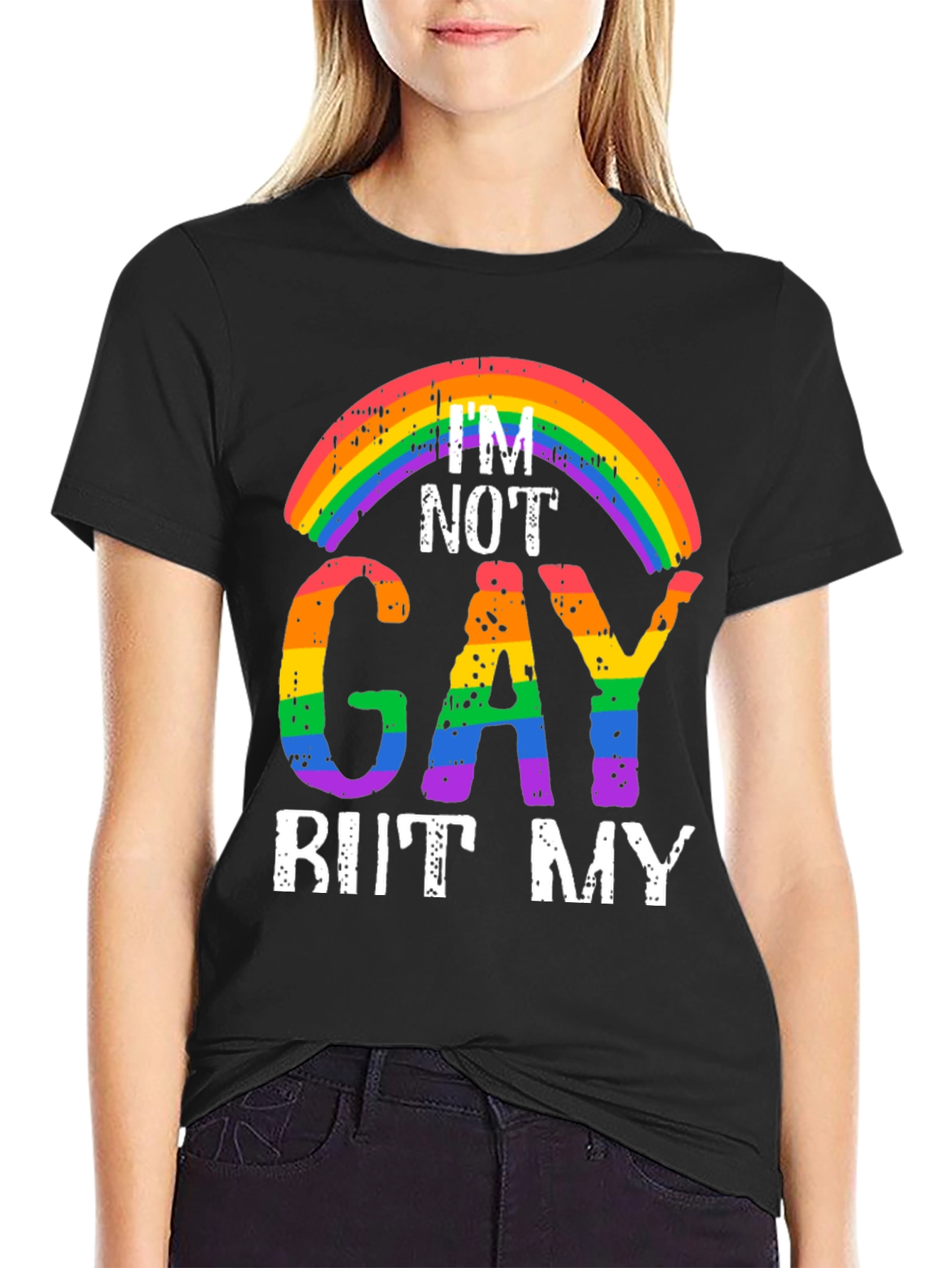 Rainbow Im Not Gay But My... Graphic Tee