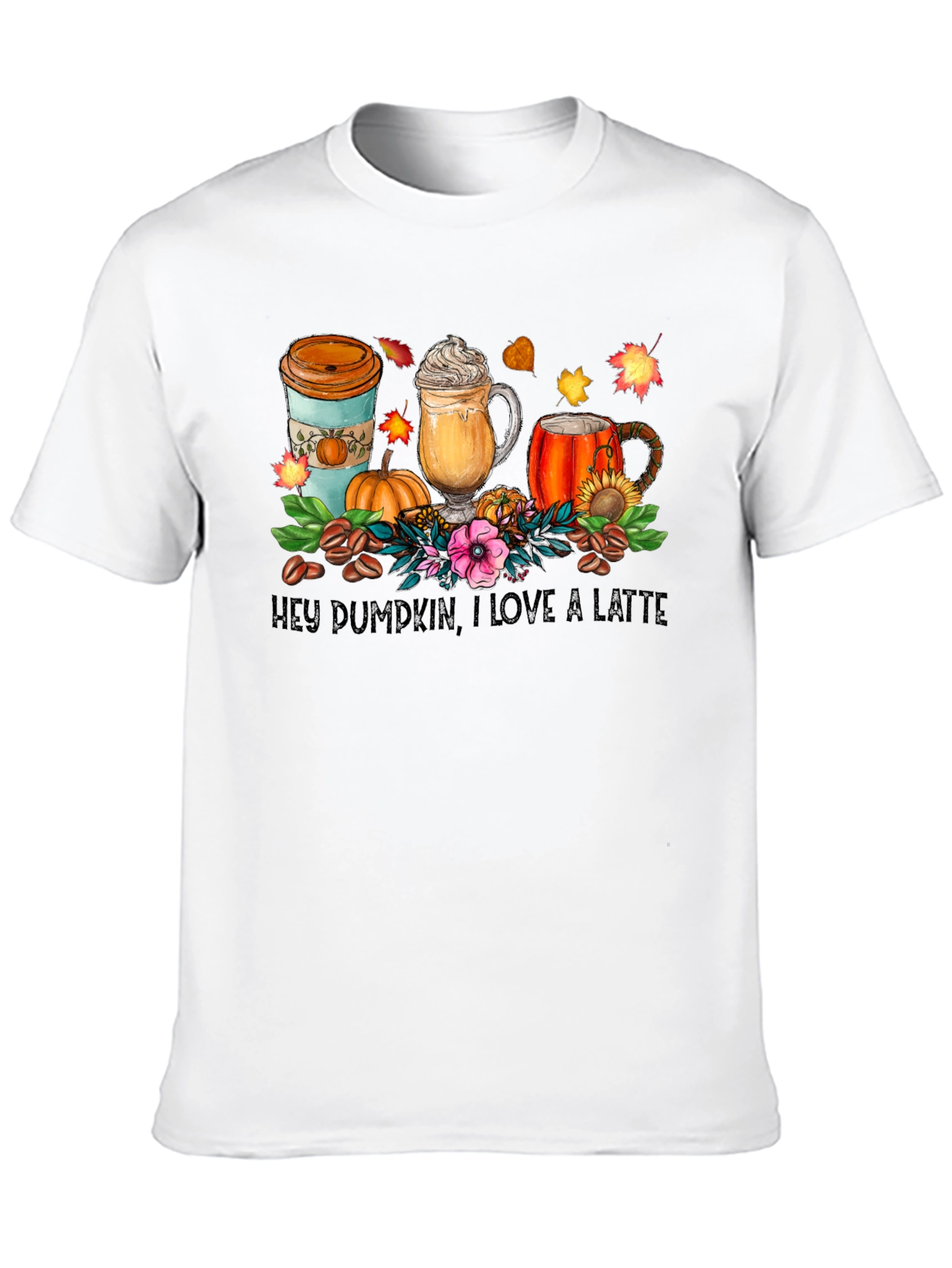 Hey Pumpkin I Love A Latte T-Shirt