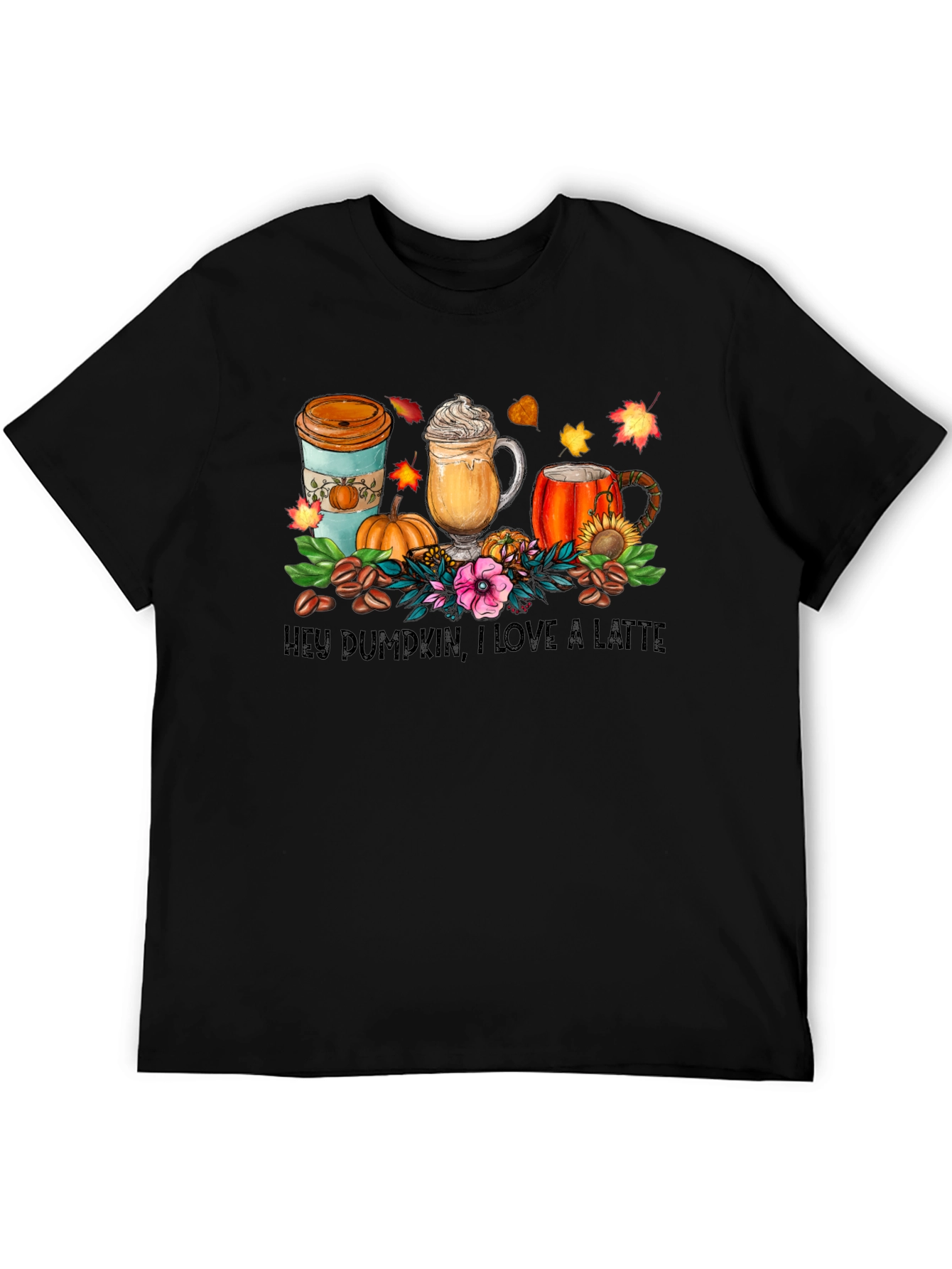 Hey Pumpkin I Love A Latte T-Shirt