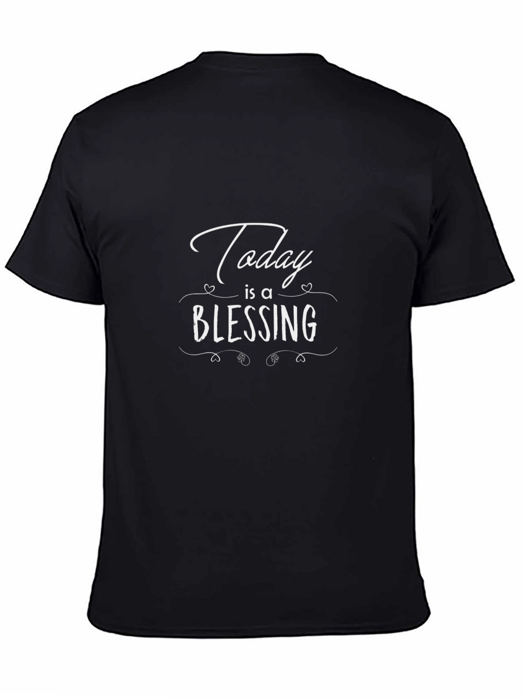 Today is a Blessing T-Shirt