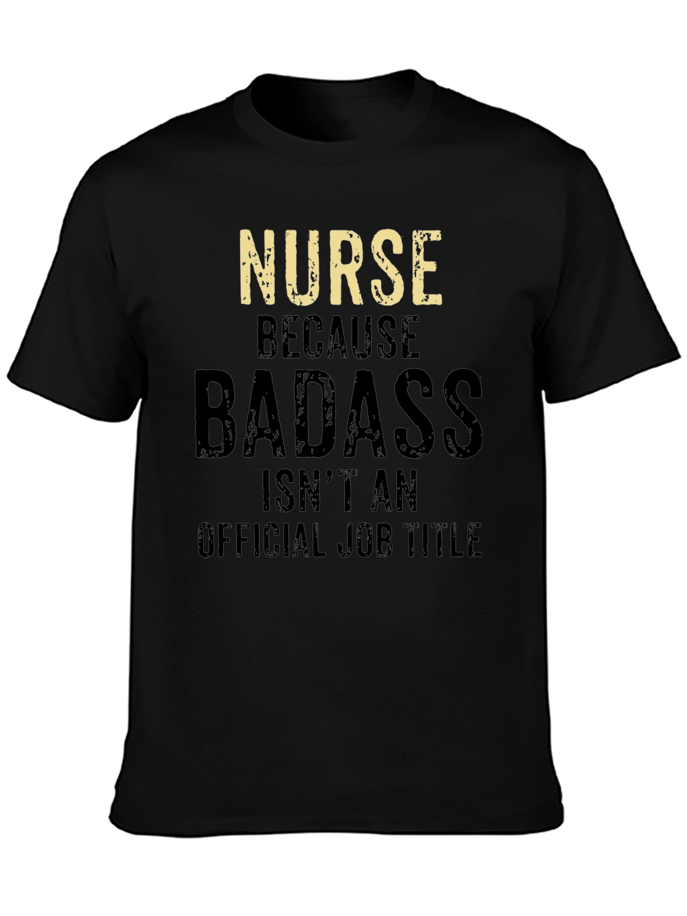 Nurse Badass Graphic T-Shirt