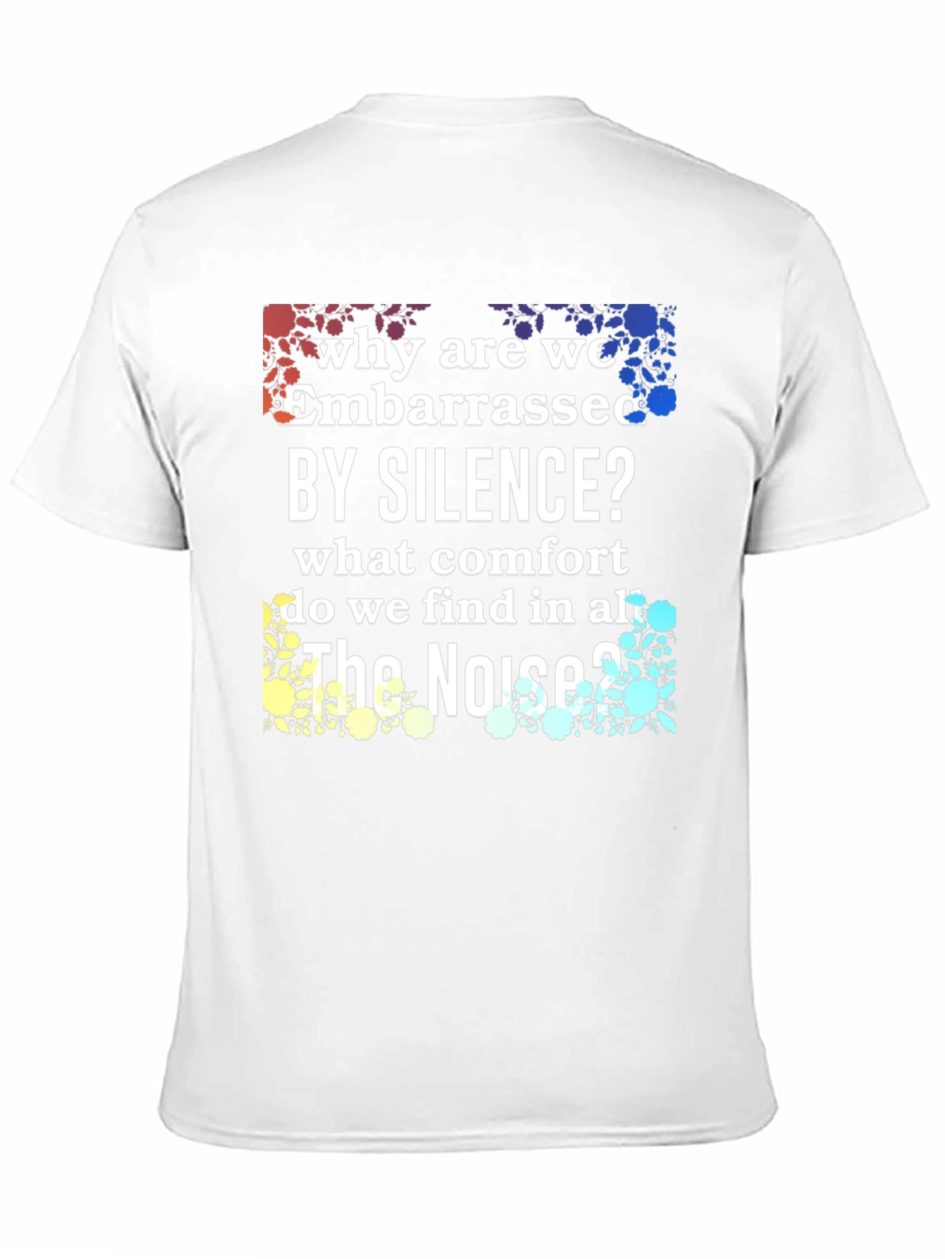 Embarrassed by Silence Graphic Tee