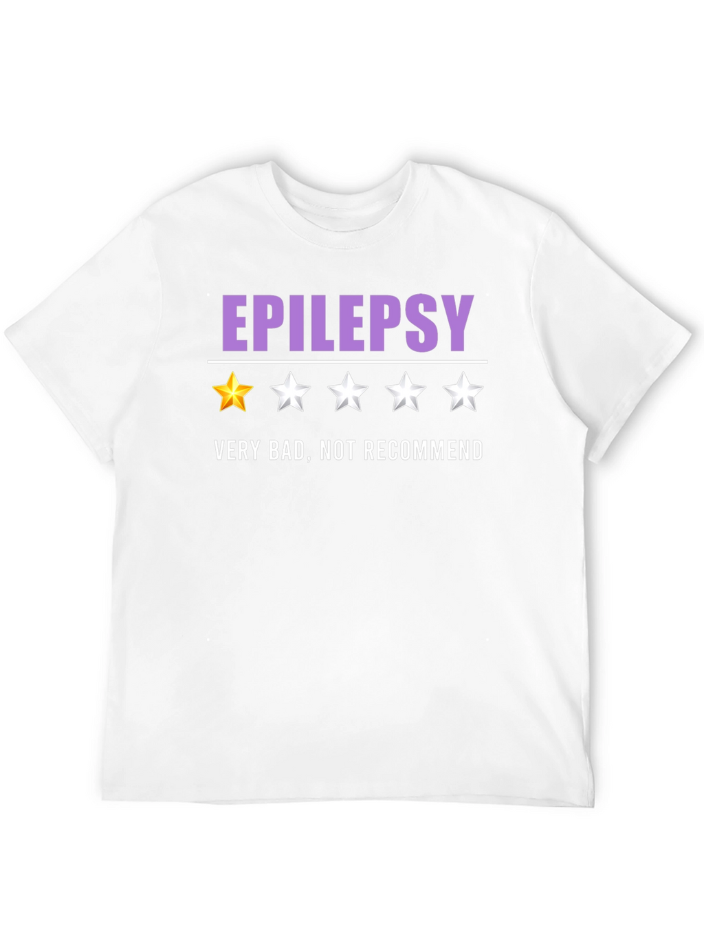 Epilepsy One-Star Funny Graphic T-Shirt