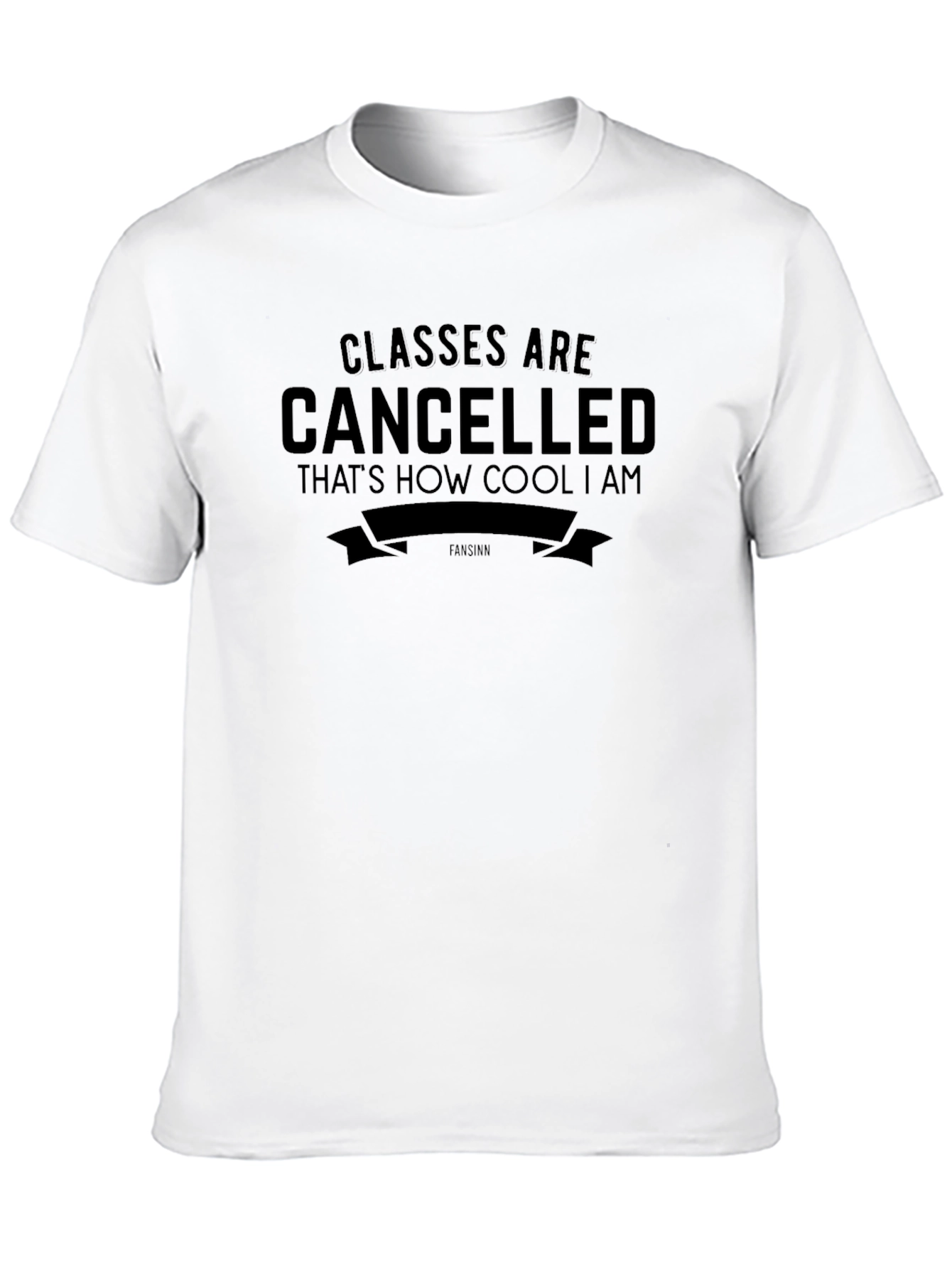 Classes Cancelled Cool Graphic Tee